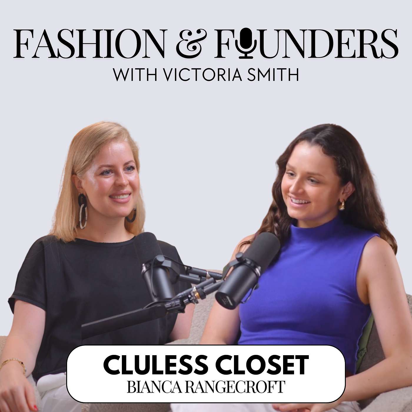 Fashion & Founders The Podcast