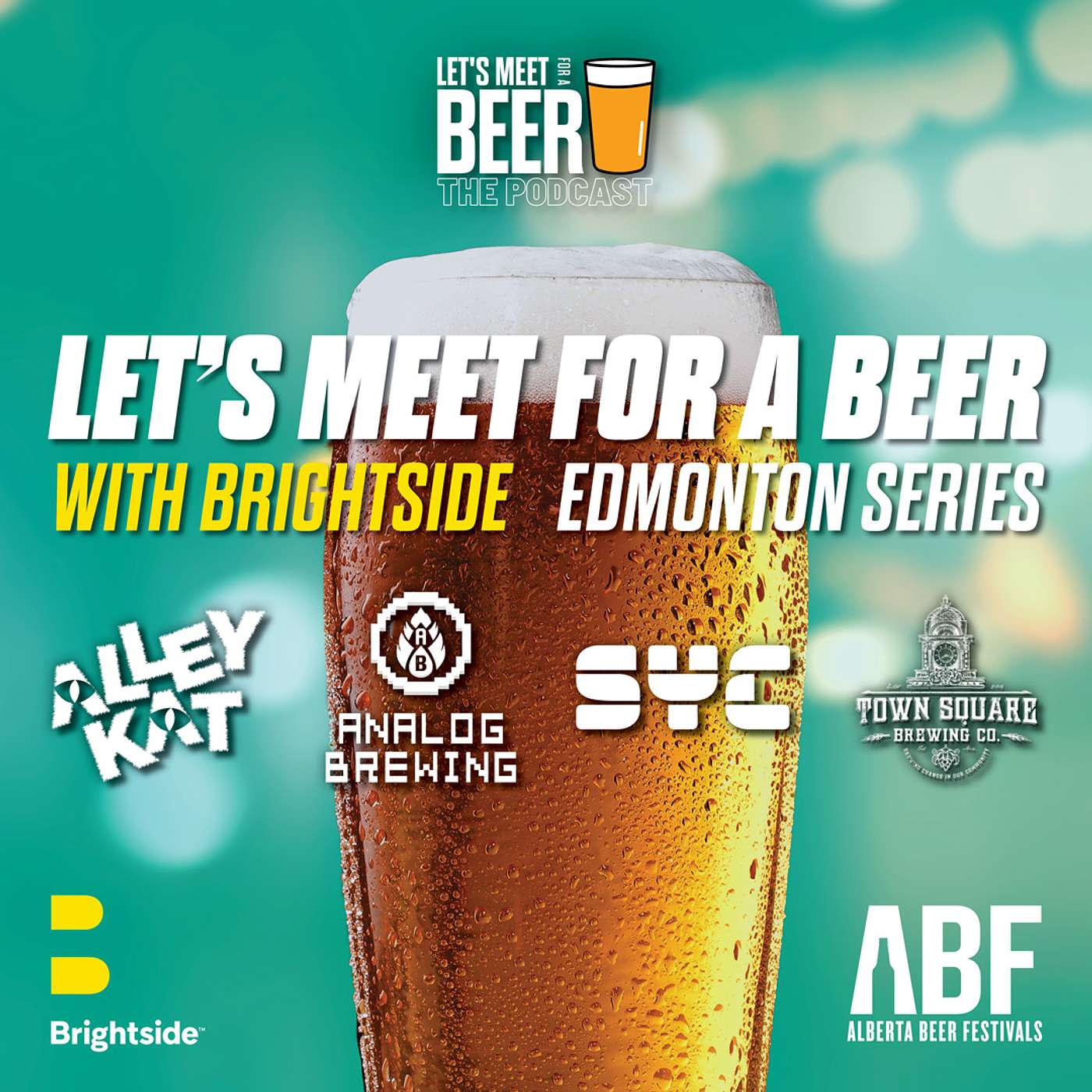 Brightside Presents: Let’s Meet For A Beer - Edmonton Series