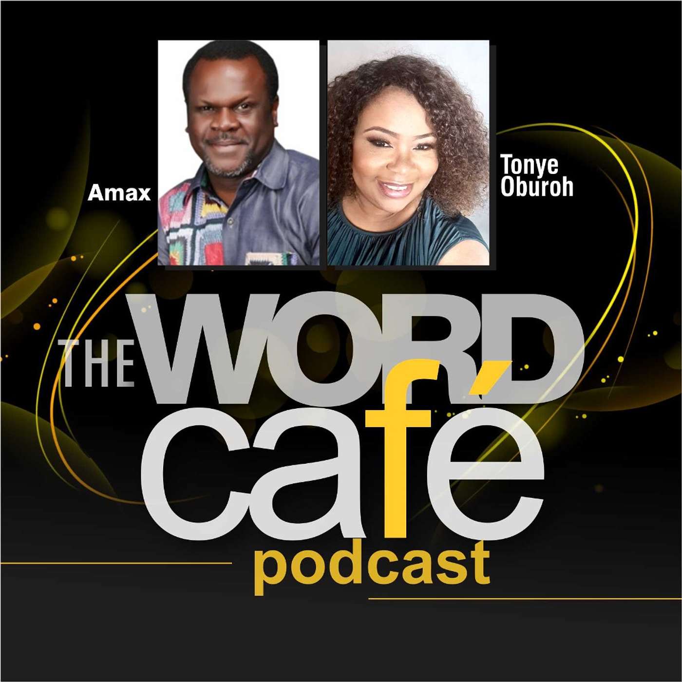 The Word Café Podcast with Amax
