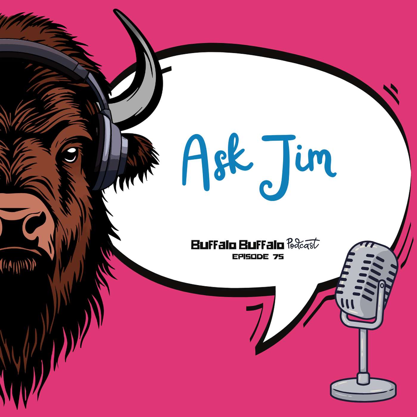 BBP 75: Ask Jim