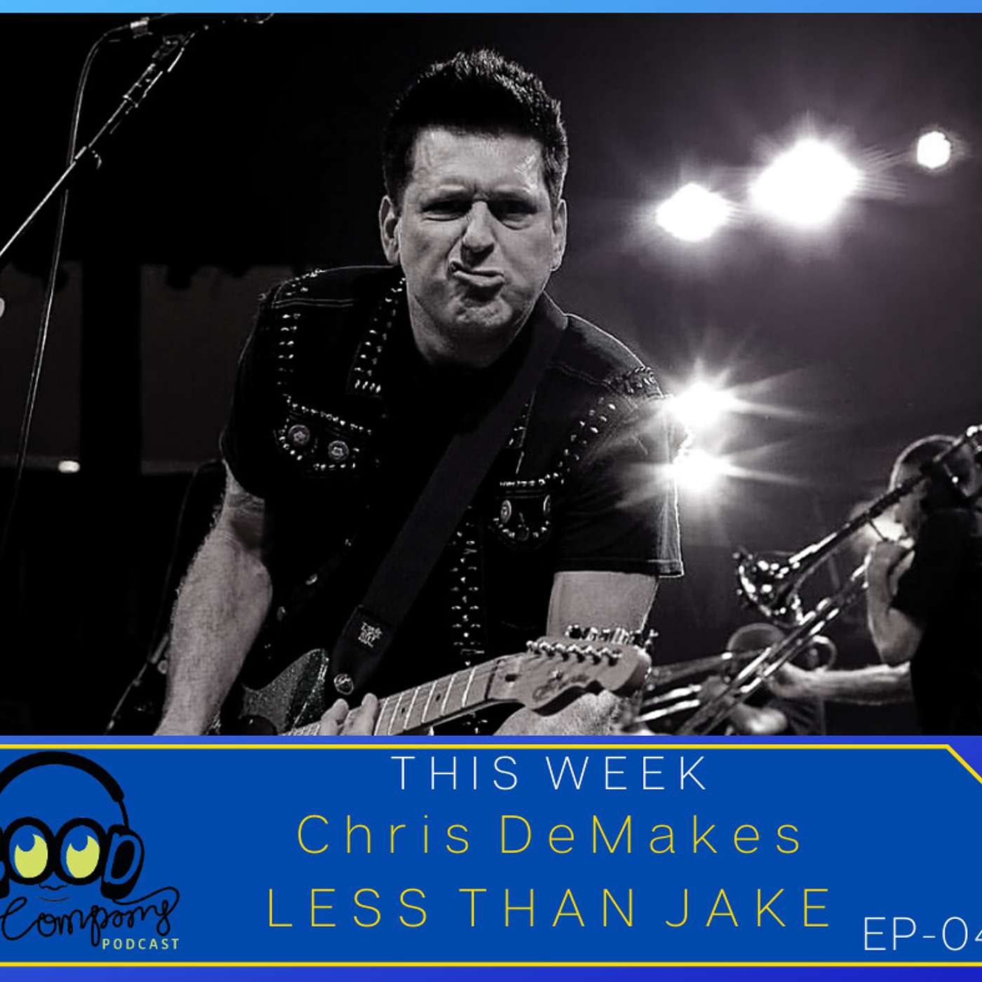Chris DeMakes of Less Than Jake - Ep043