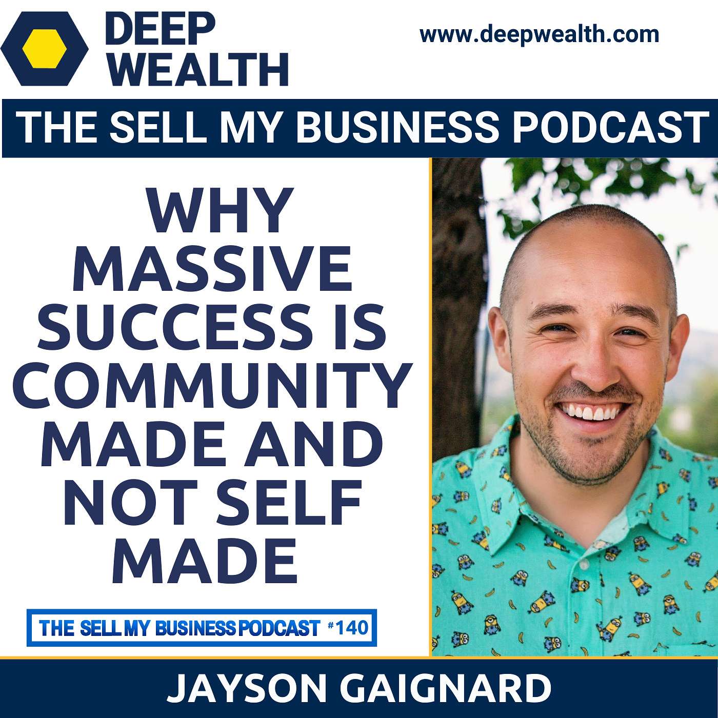 The Deep Wealth Podcast - Unlock Your Deep Wealth—In Business and Life