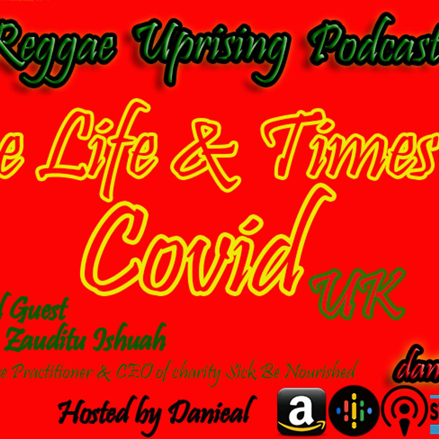 Reggae Uprising Podcast