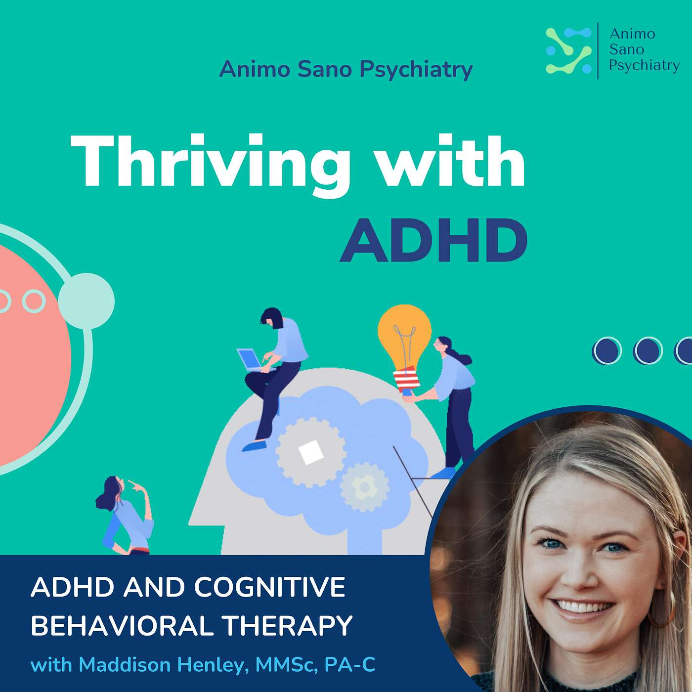 Thriving With ADHD