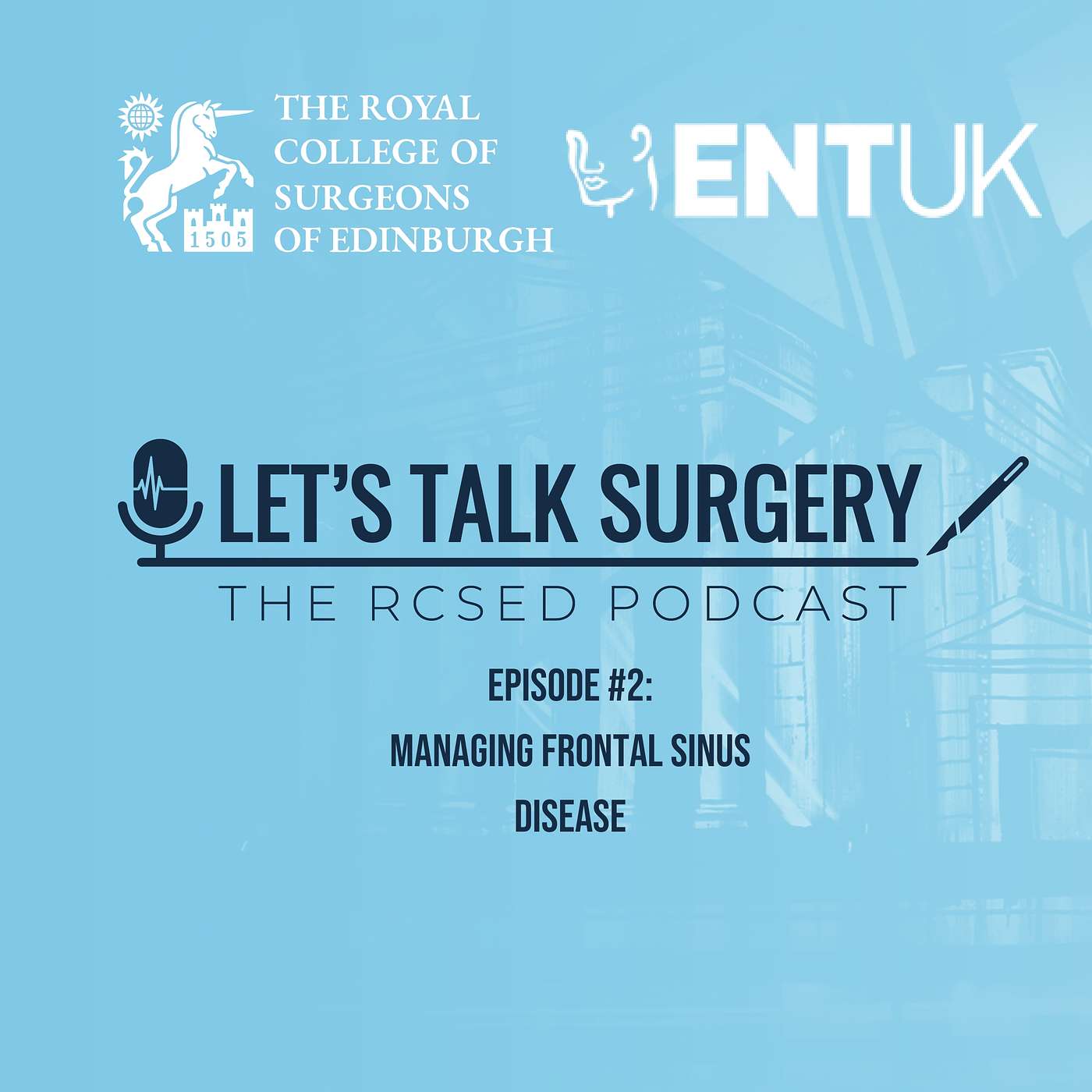 A coffee room chat in ENT: Managing frontal sinus disease