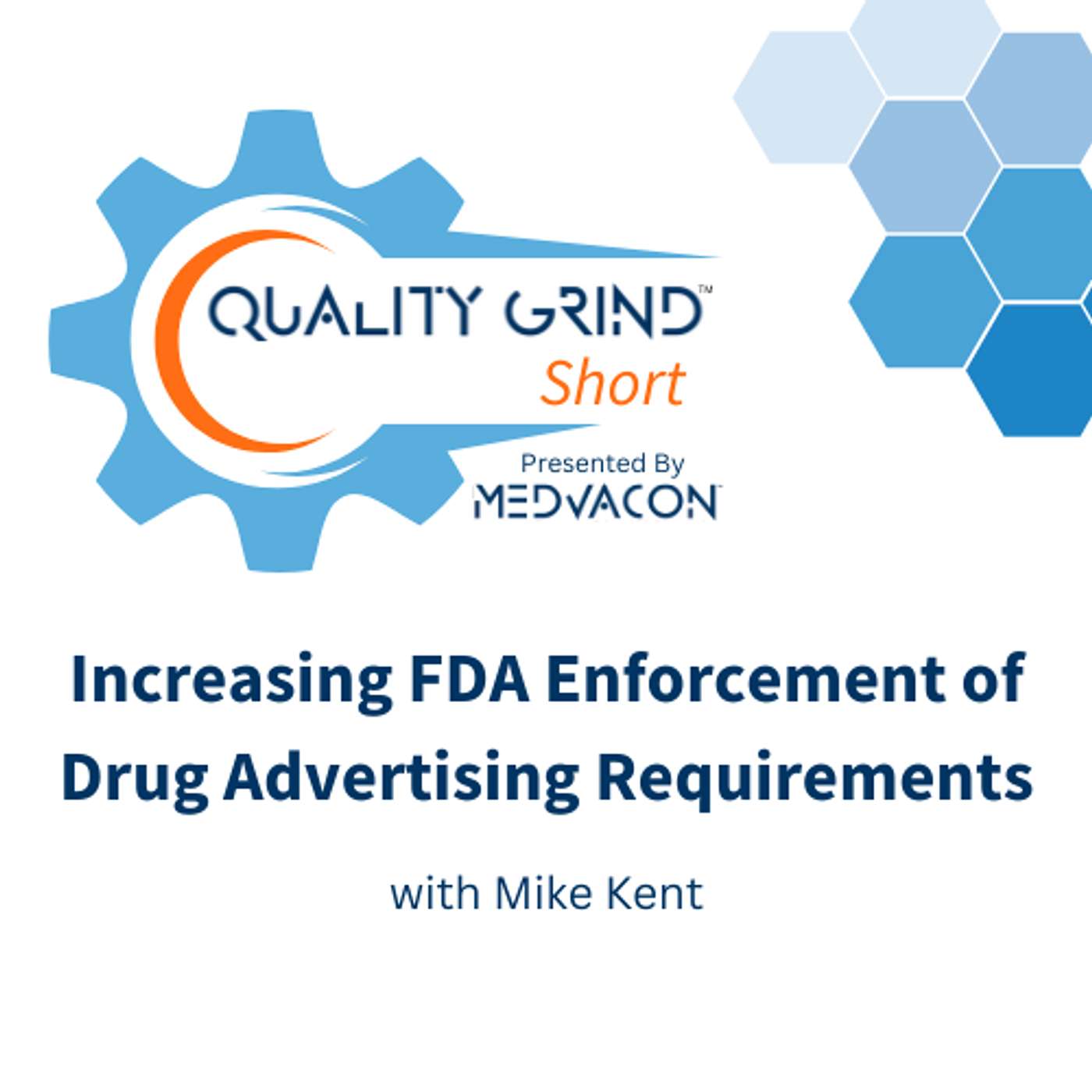 QGP Short: Increased FDA Enforcement of Drug Advertising Requirements