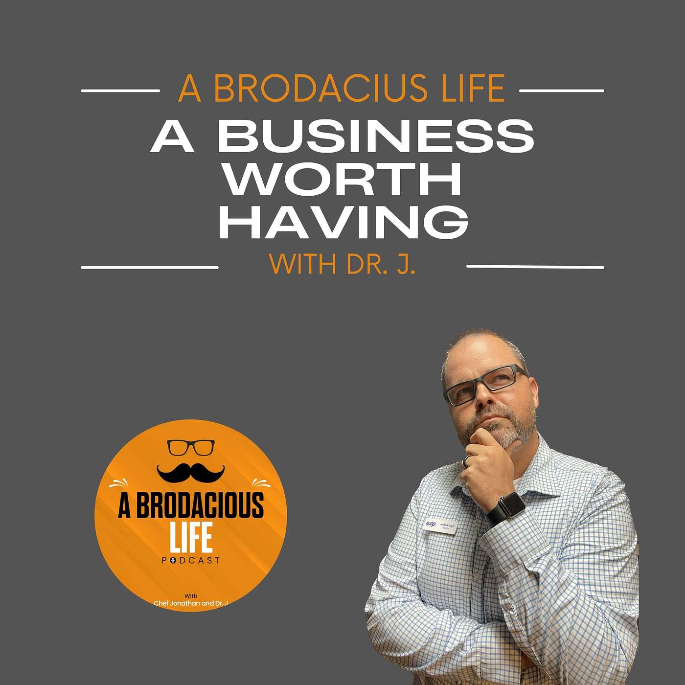 EP. 86 Creating a Business Worth Having
