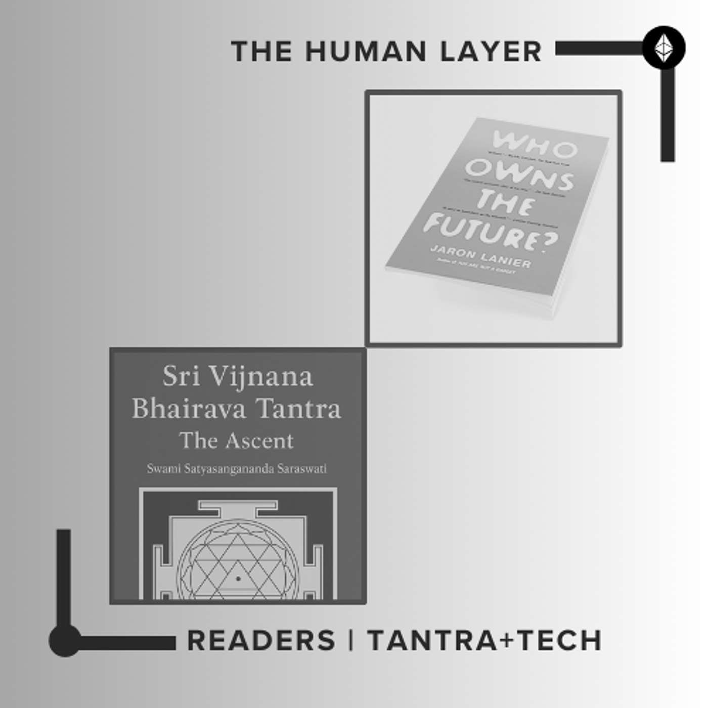 Reader #1 | Tantra + Tech