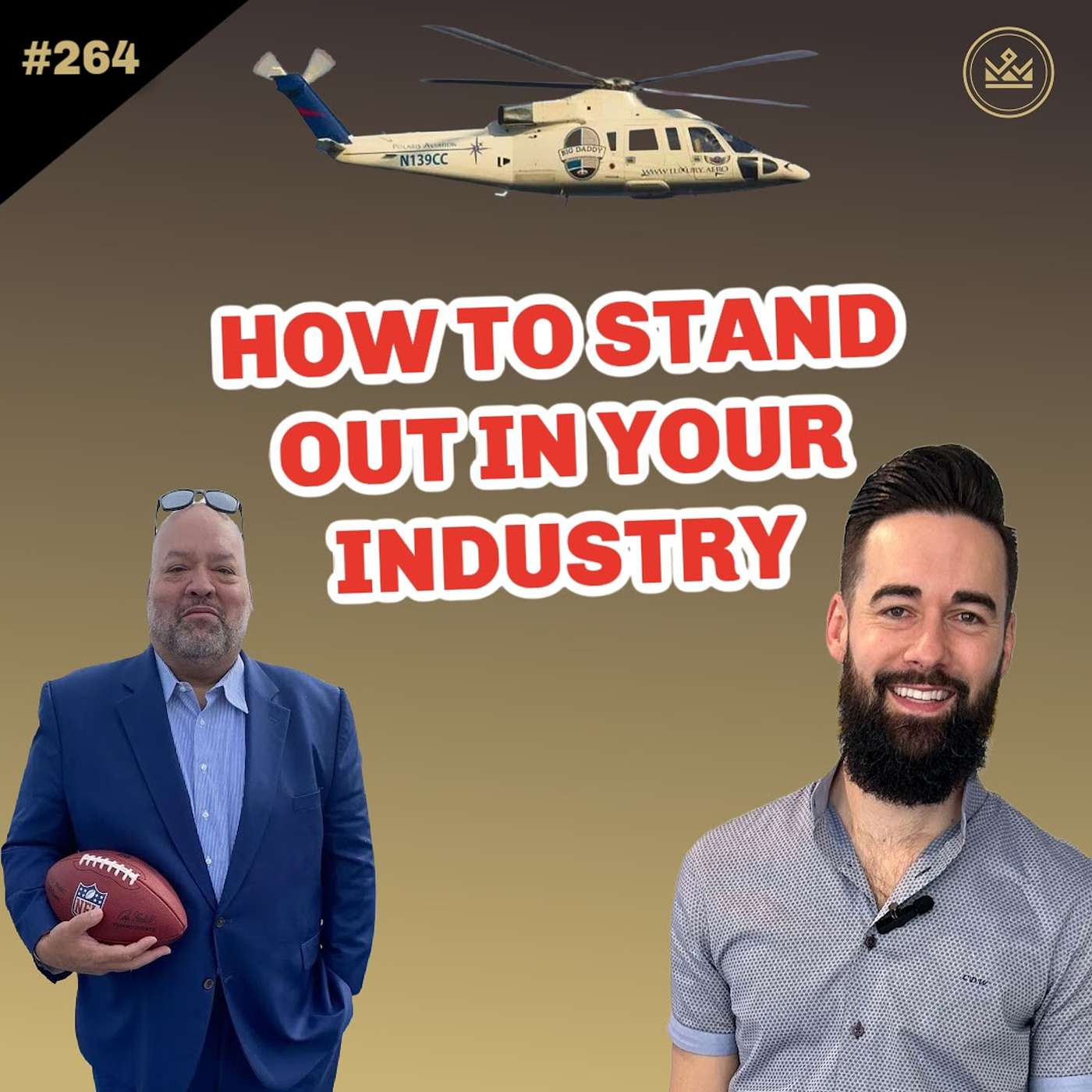 264 | How To Stand Out In Your Industry: Lessons in Visibility