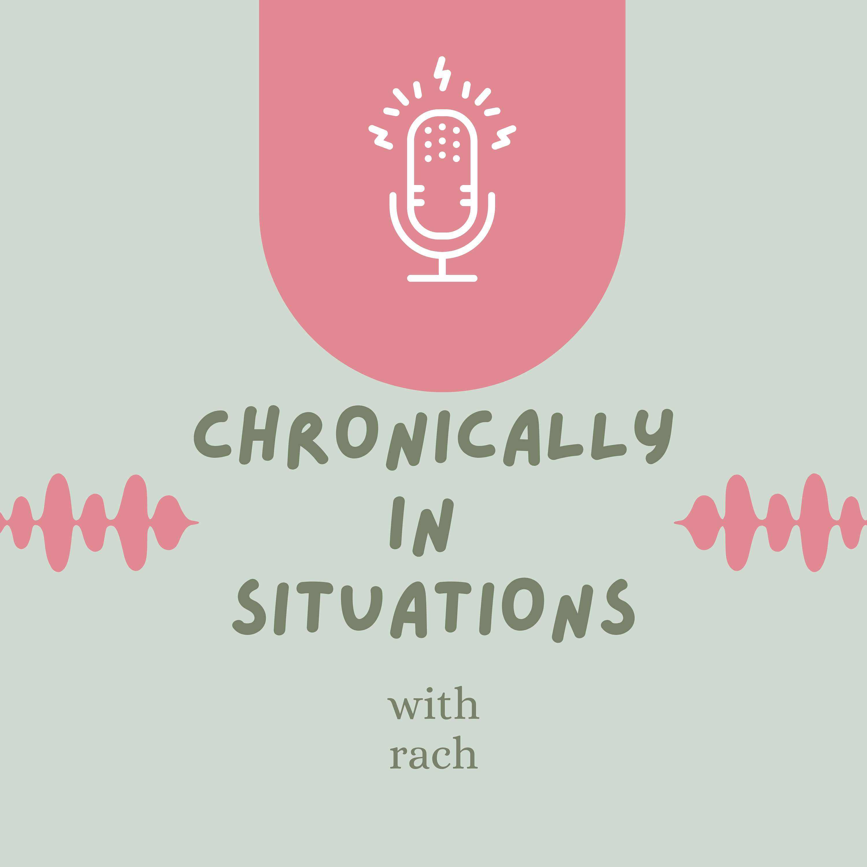 chronically in situations podcast artwork