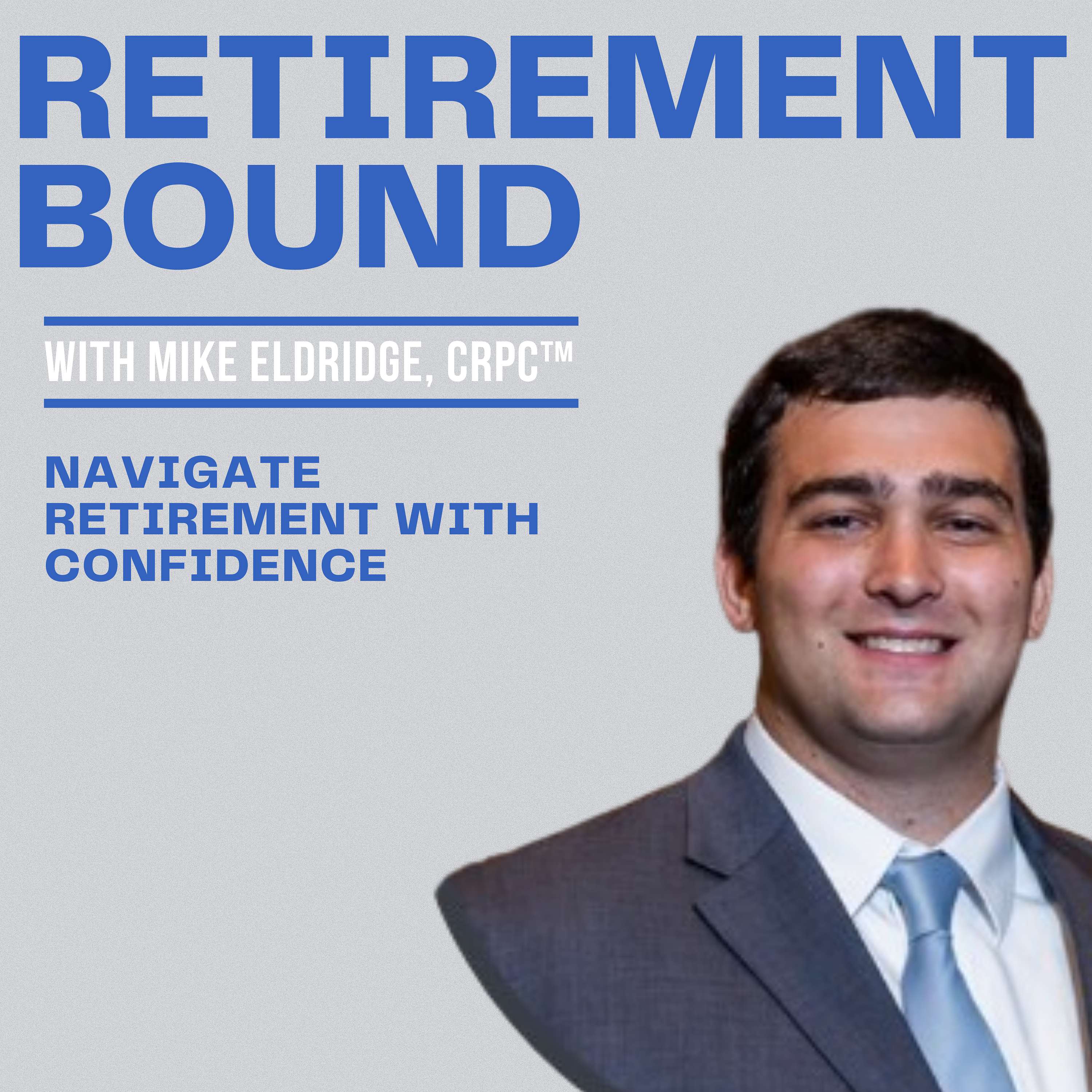 Retirement Bound