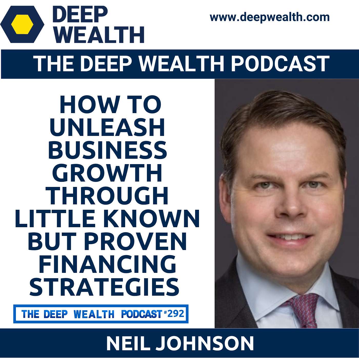 The Deep Wealth Podcast - Unlock Your Deep Wealth—In Business and Life