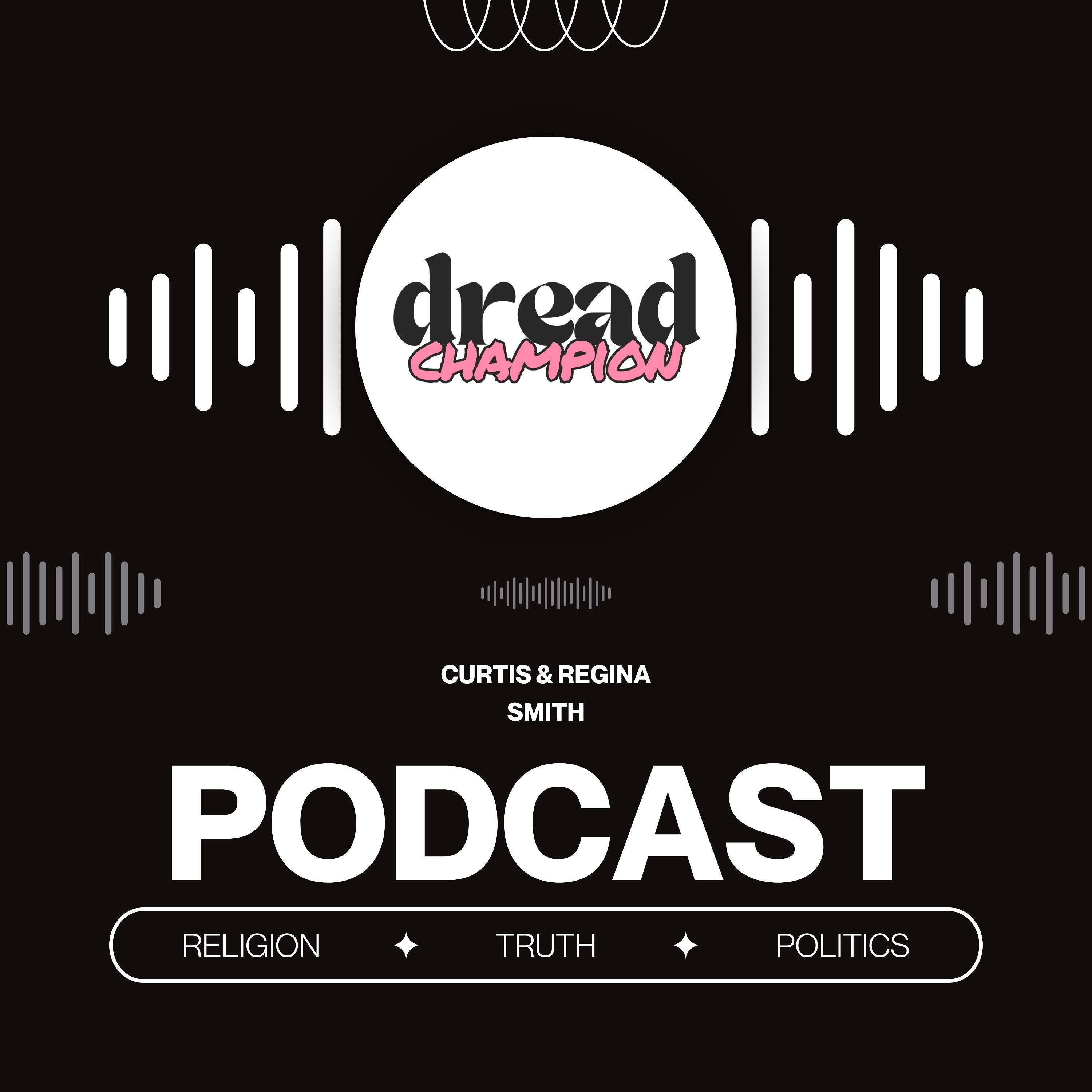 Dread Champion Podcast
