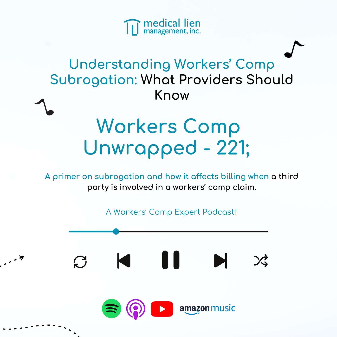 Workers' Comp Unwrapped 221: Understanding Workers’ Comp Subrogation- What Providers Should Know Workers' Comp Unwrapped 221: Understanding Workers’ Comp Subrogation- What Providers Should Know