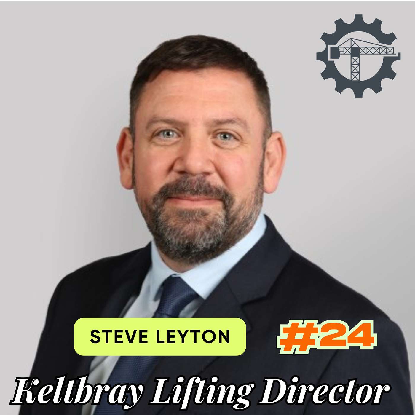 Steve Leyton – Keltbray’s Director of Lifting