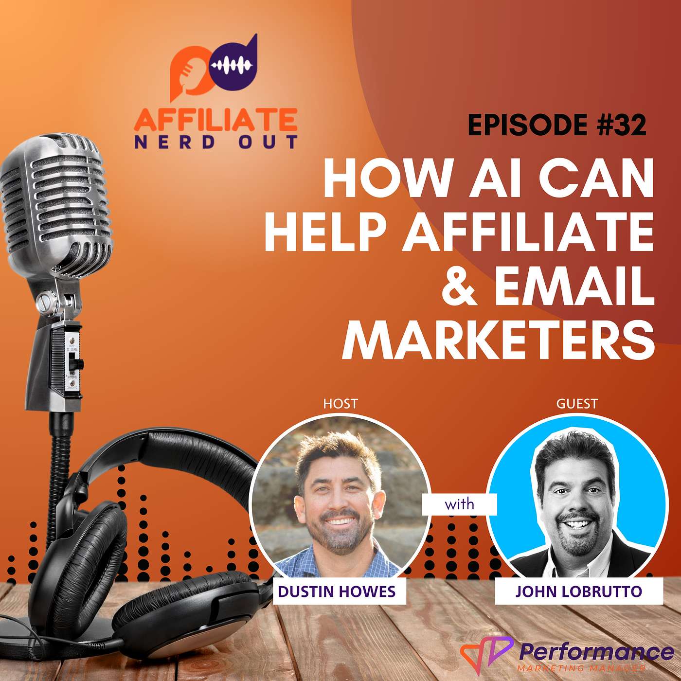 How AI can help Affiliate & Email Marketers with John LoBrutto