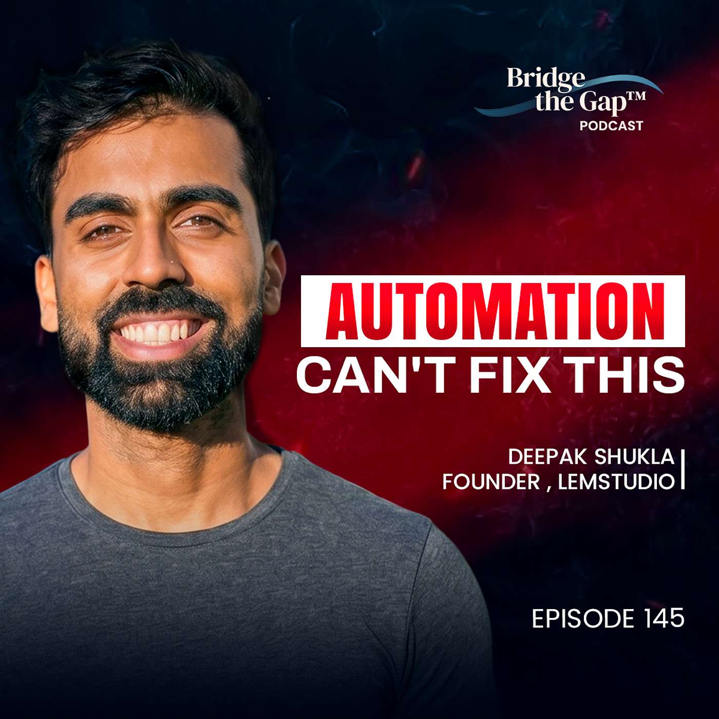 Episode #145 The Cost of Launching Software Without Human QA | Deepak Shukla episode artwork