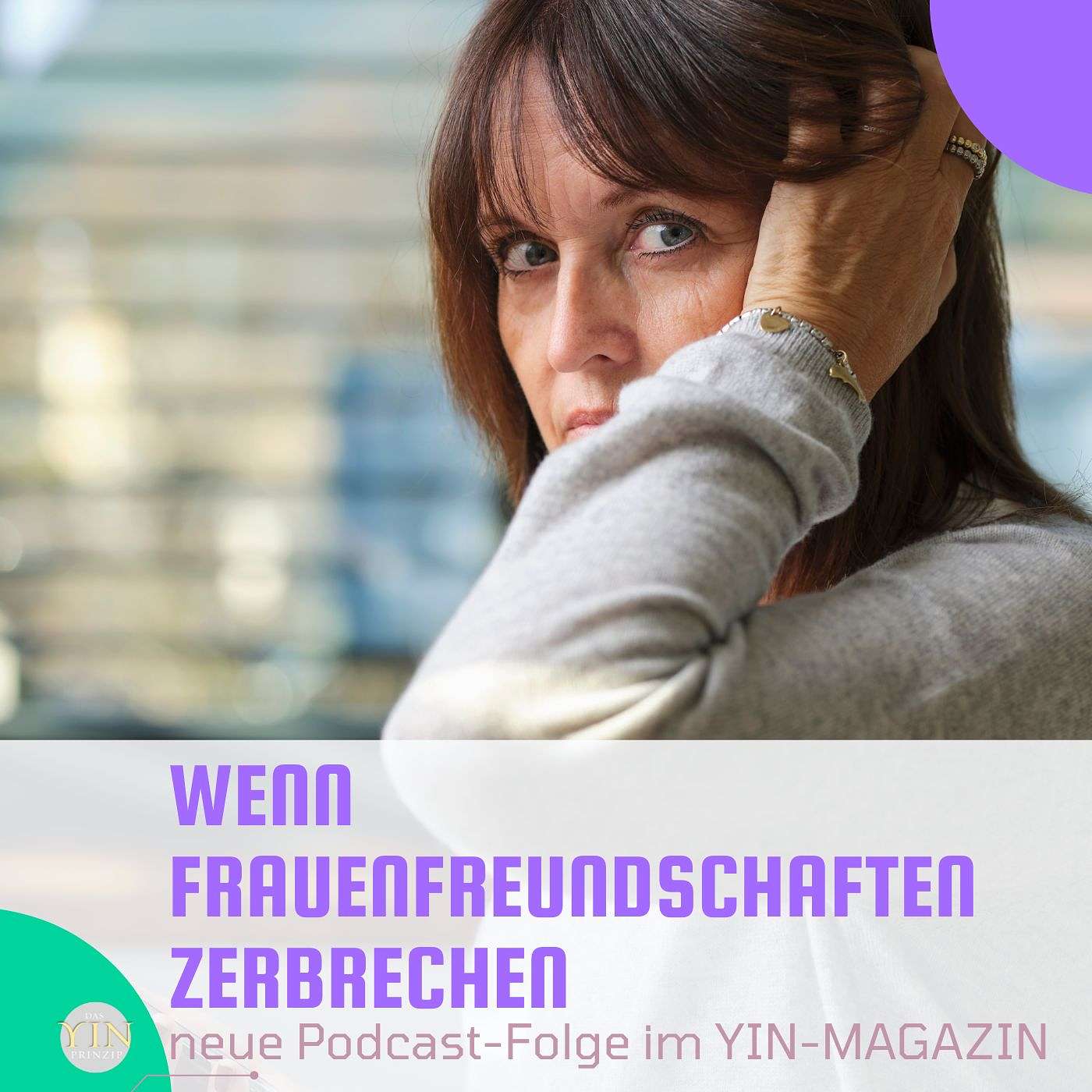 Yin-Magazin – Der Podcast für gelebte Weiblichkeit und bewusstes FrauSein