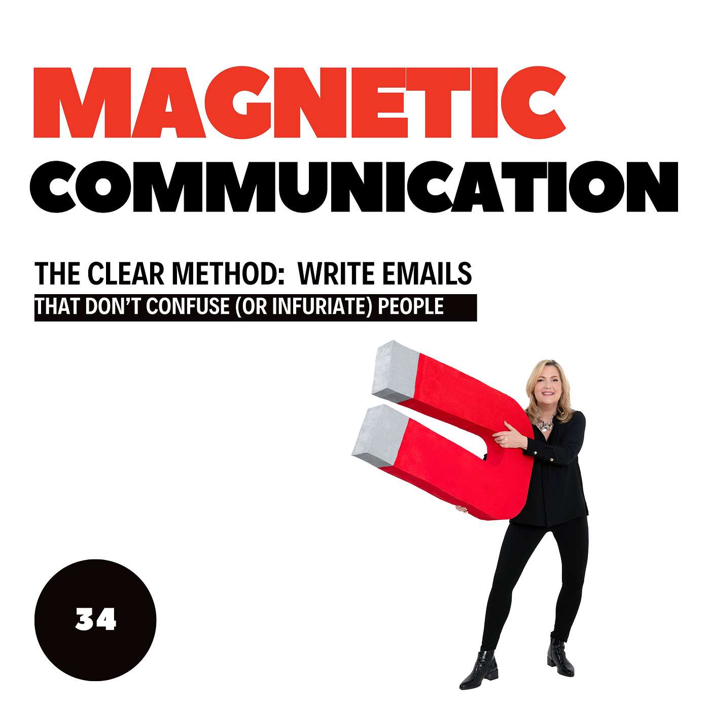 The CLEAR Method: How to Write Emails That Don’t Confuse (or Infuriate) People episode artwork