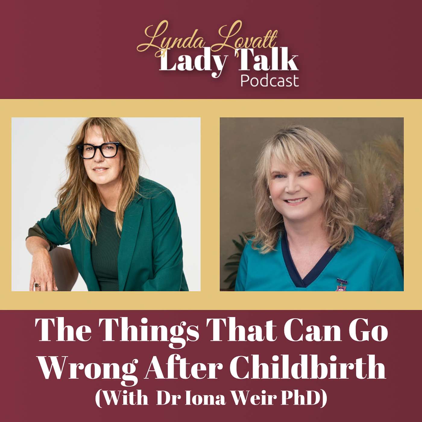 Lynda Lovatt Lady Talk\'s Podcast