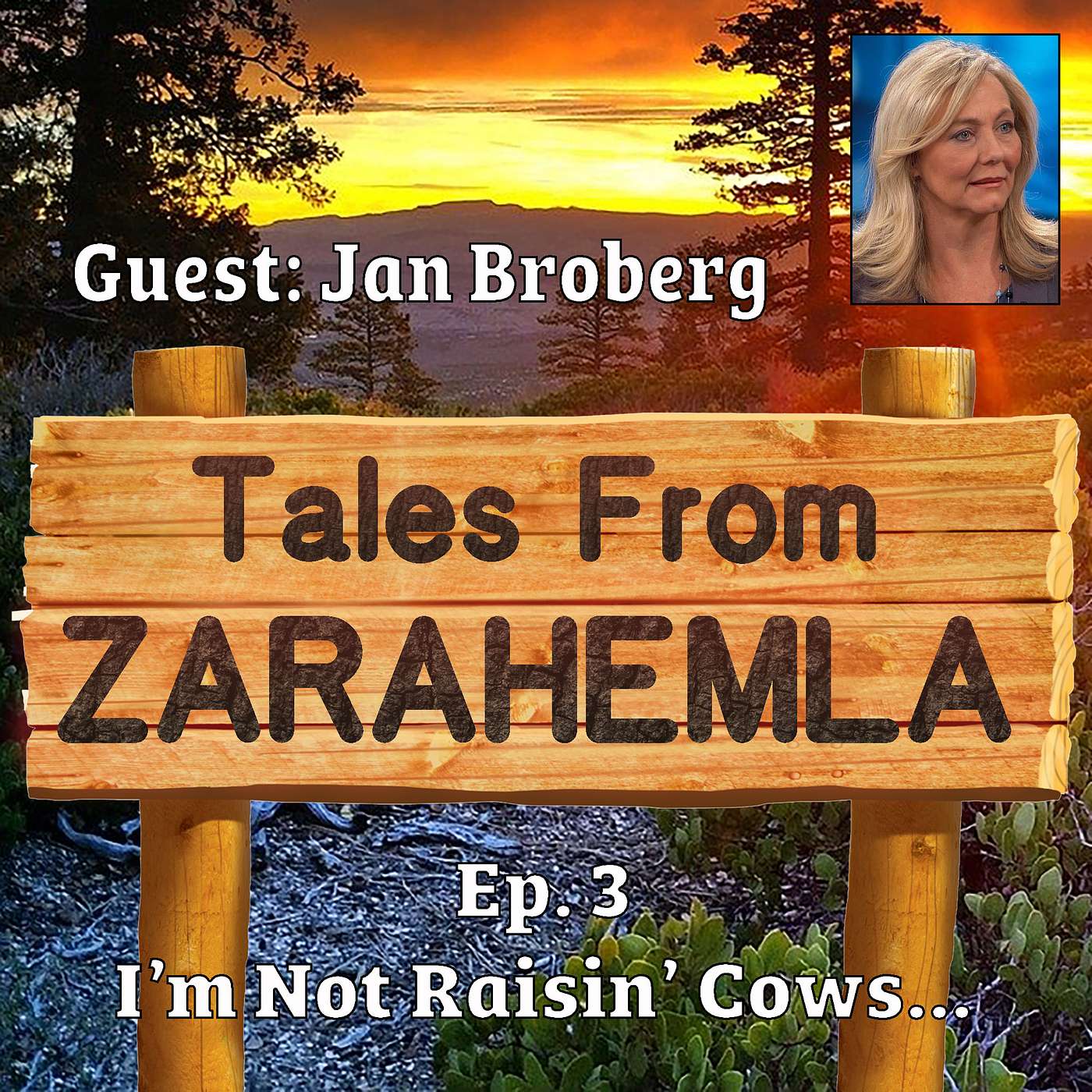 S01E03:  I'm Not Raisin' Cows...