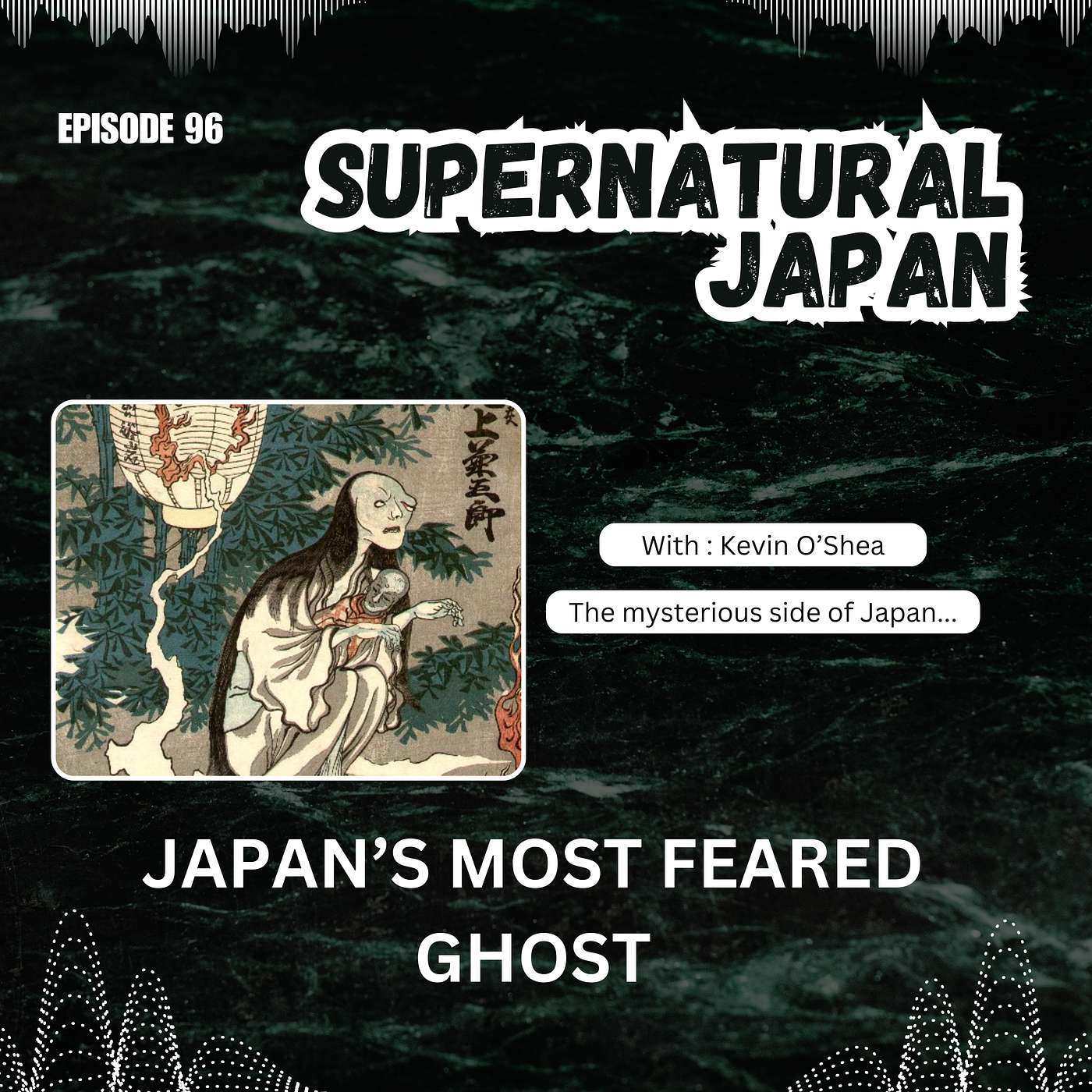 Japan’s Most Feared Ghost