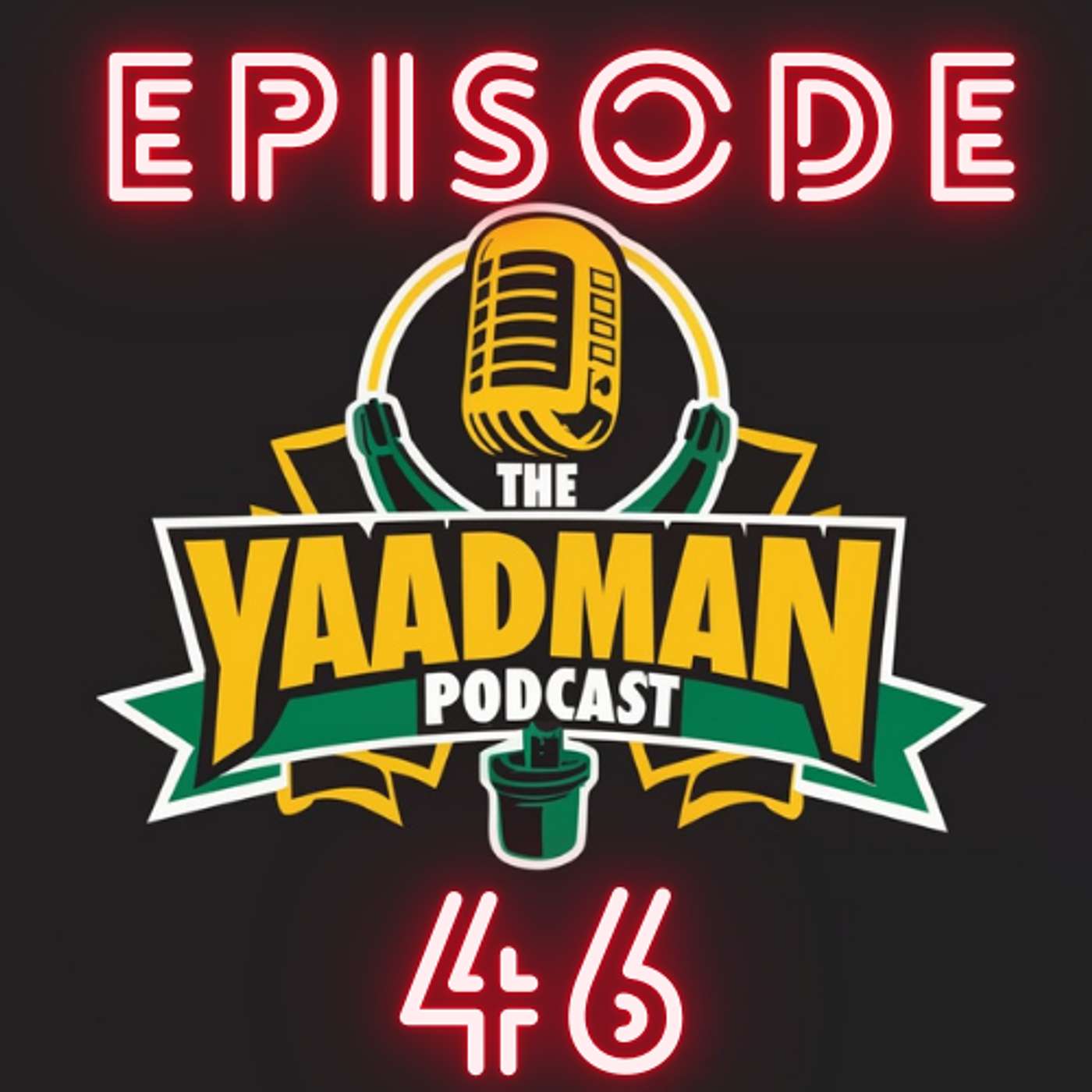 The Yaadman Podcast