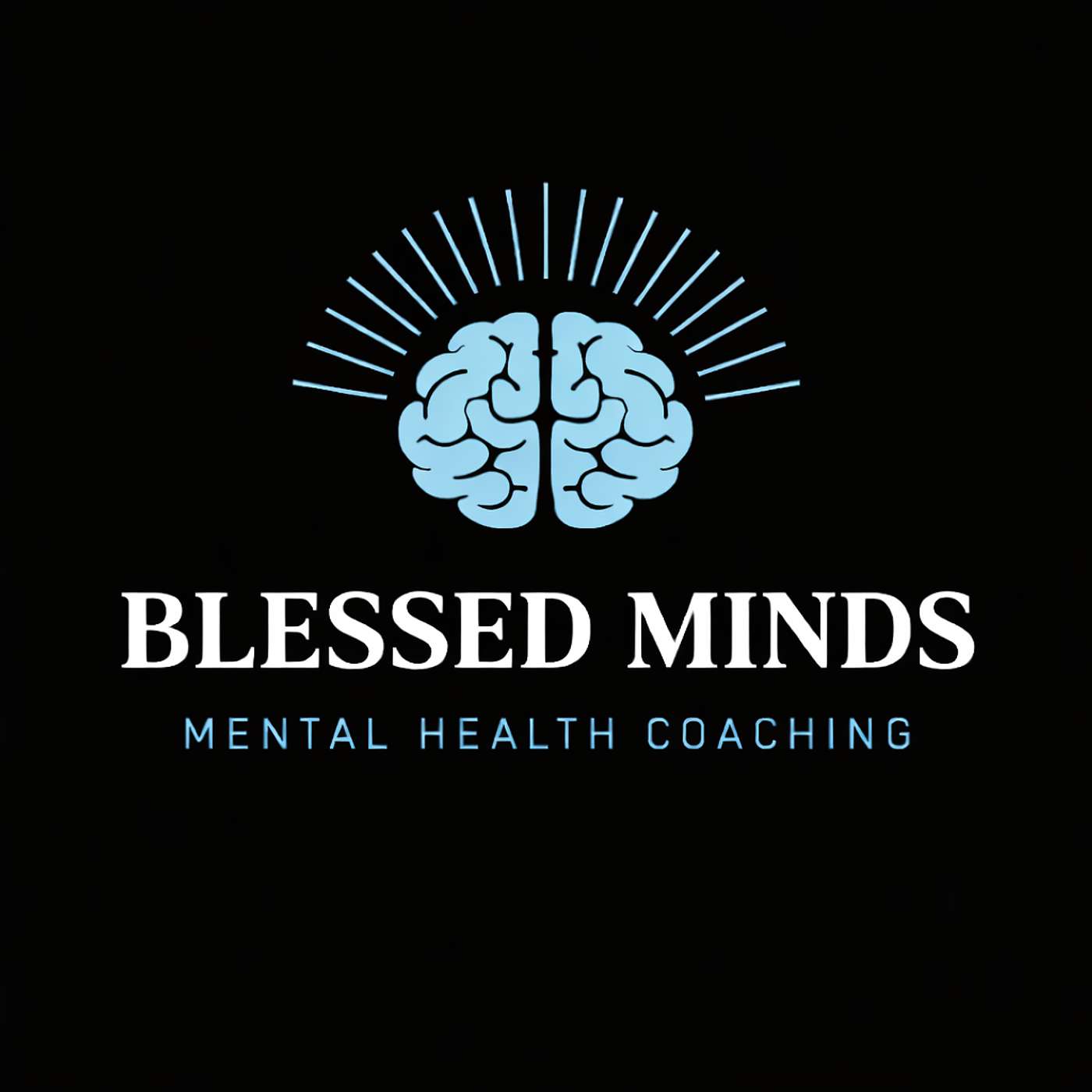 Blessed Minds | Mental Health Podcast podcast artwork