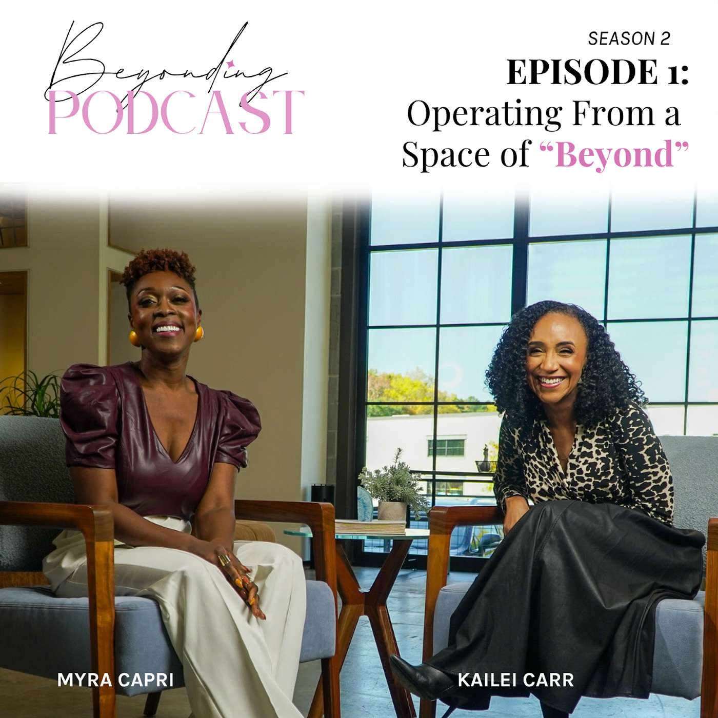 Season 2, Episode 1: Operating From a Space of “Beyond” episode artwork