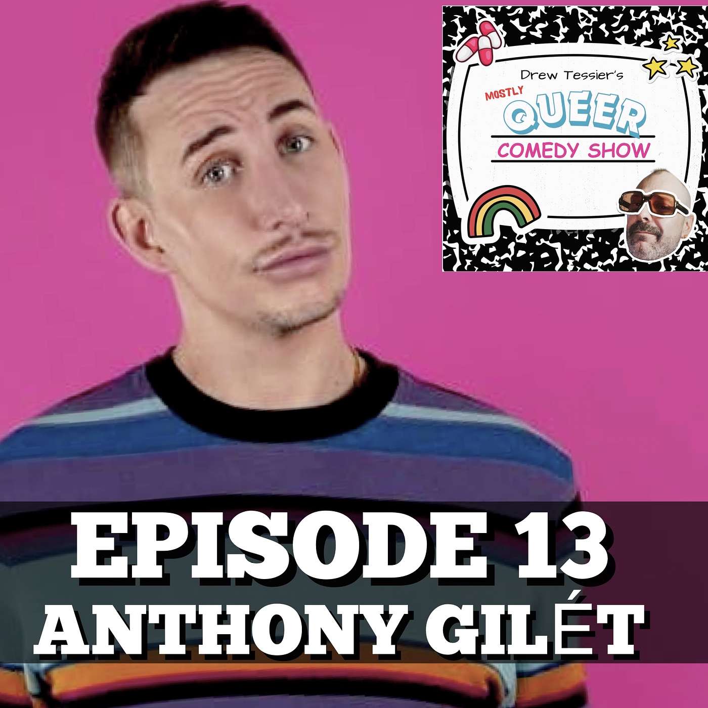 Drew Tessier\'s (mostly) Queer Comedy Show