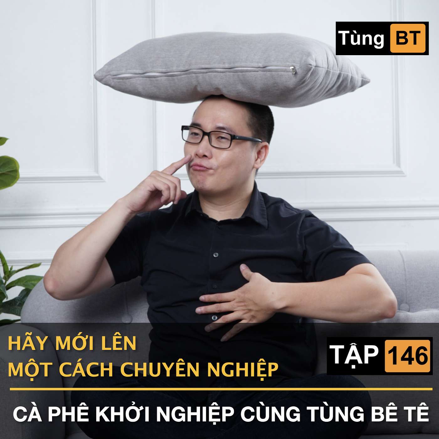 #-146 Hãy mới lên một cách chuyên nghiệp episode artwork