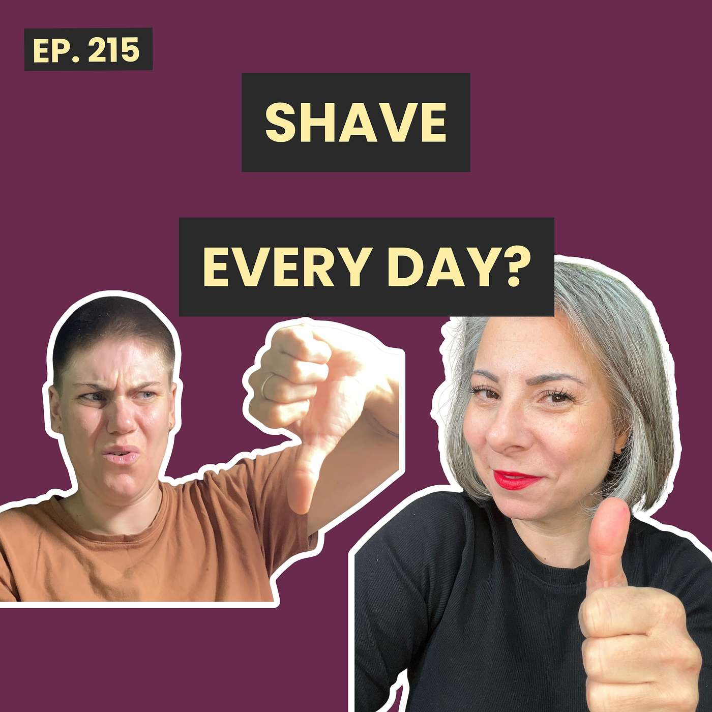 215: Why Body Hair Still Makes Women Uncomfortable (And Who Told Us It Should) episode artwork