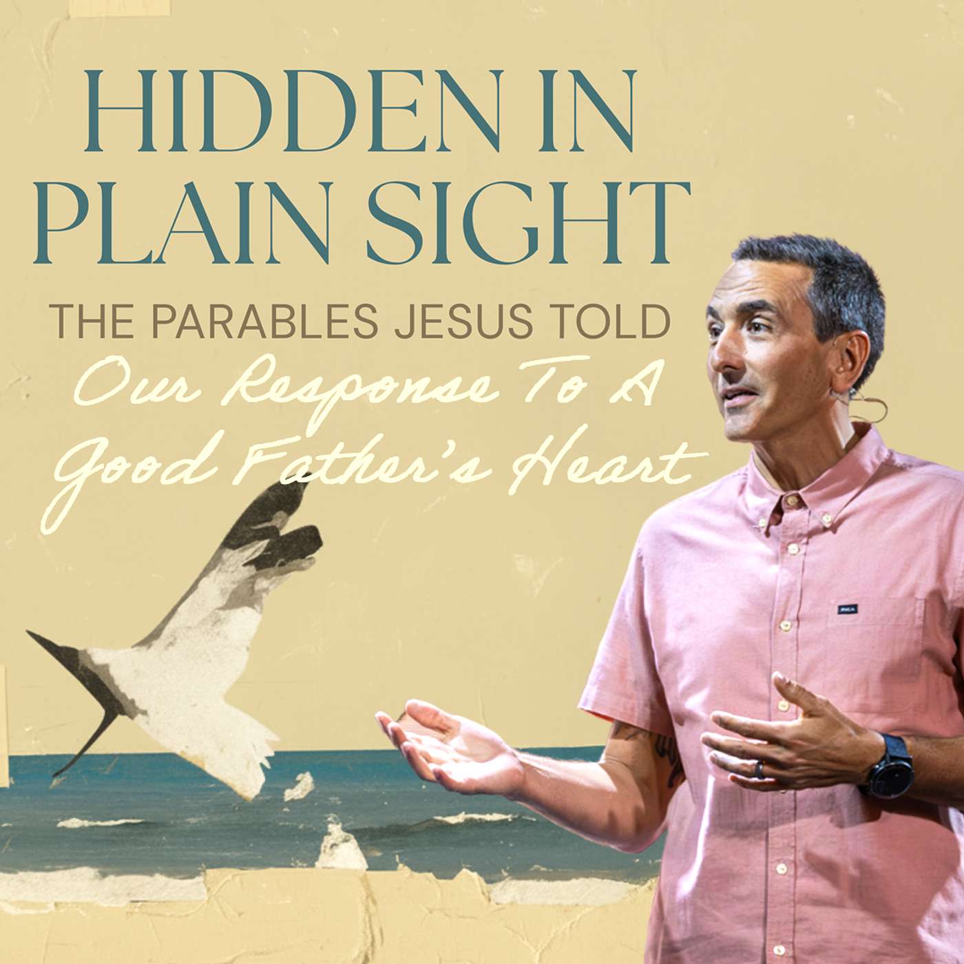 Our Response To A Good Father's Heart | Hidden In Plain Sight | Pastor Brandon Brickley | Capo Beach Church episode artwork