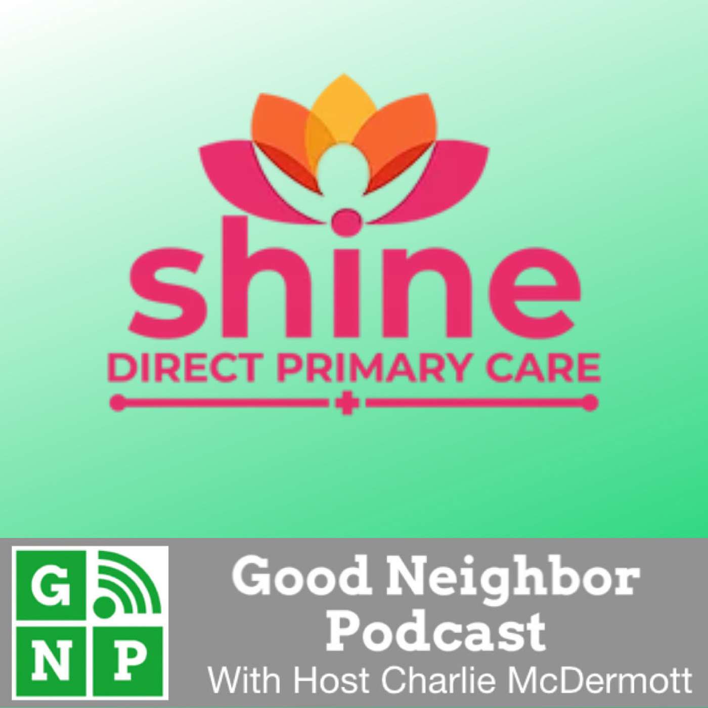 Good Neighbor Podcast