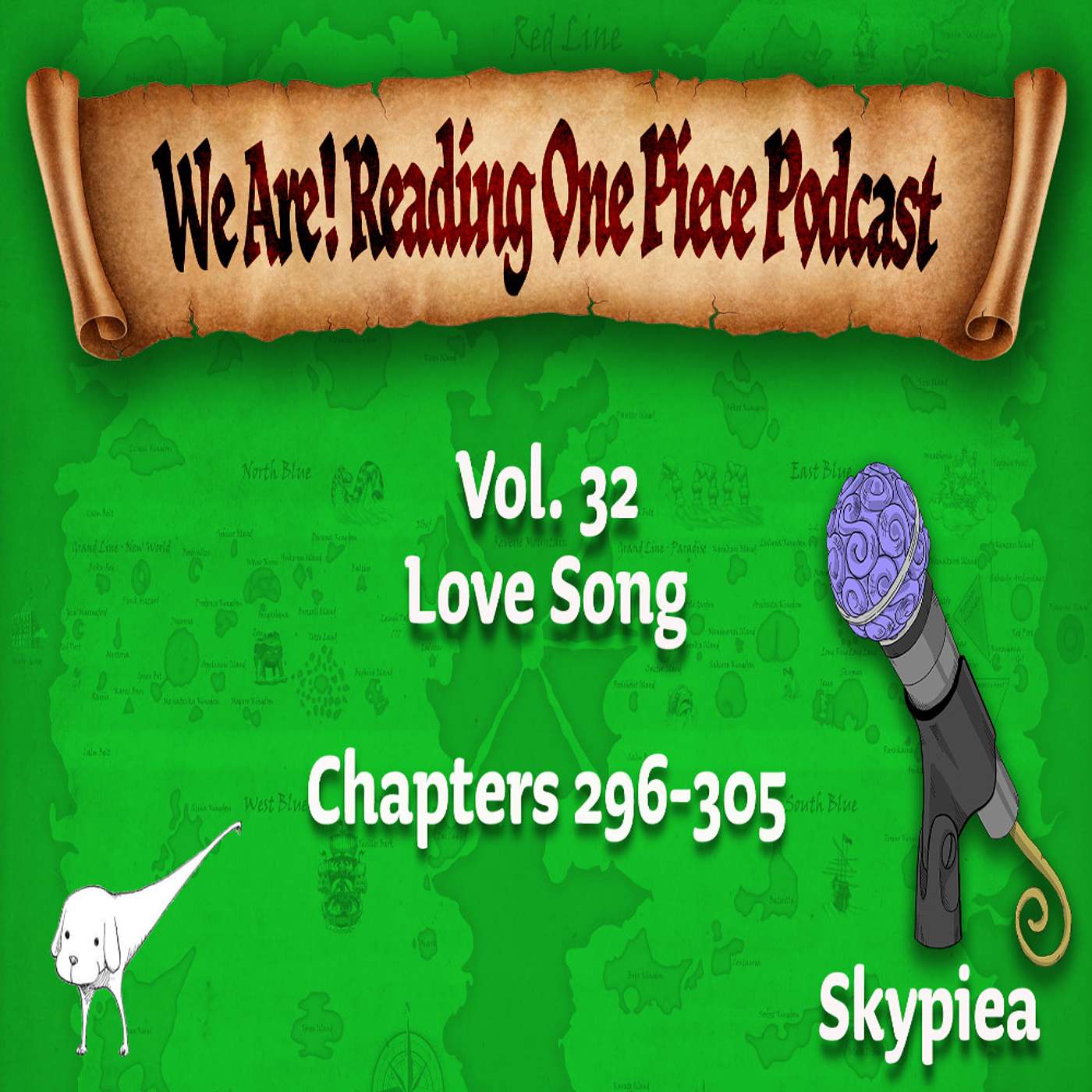 We Are! Reading One Piece Podcast Episode 32: Volume 32 - Love Song episode artwork