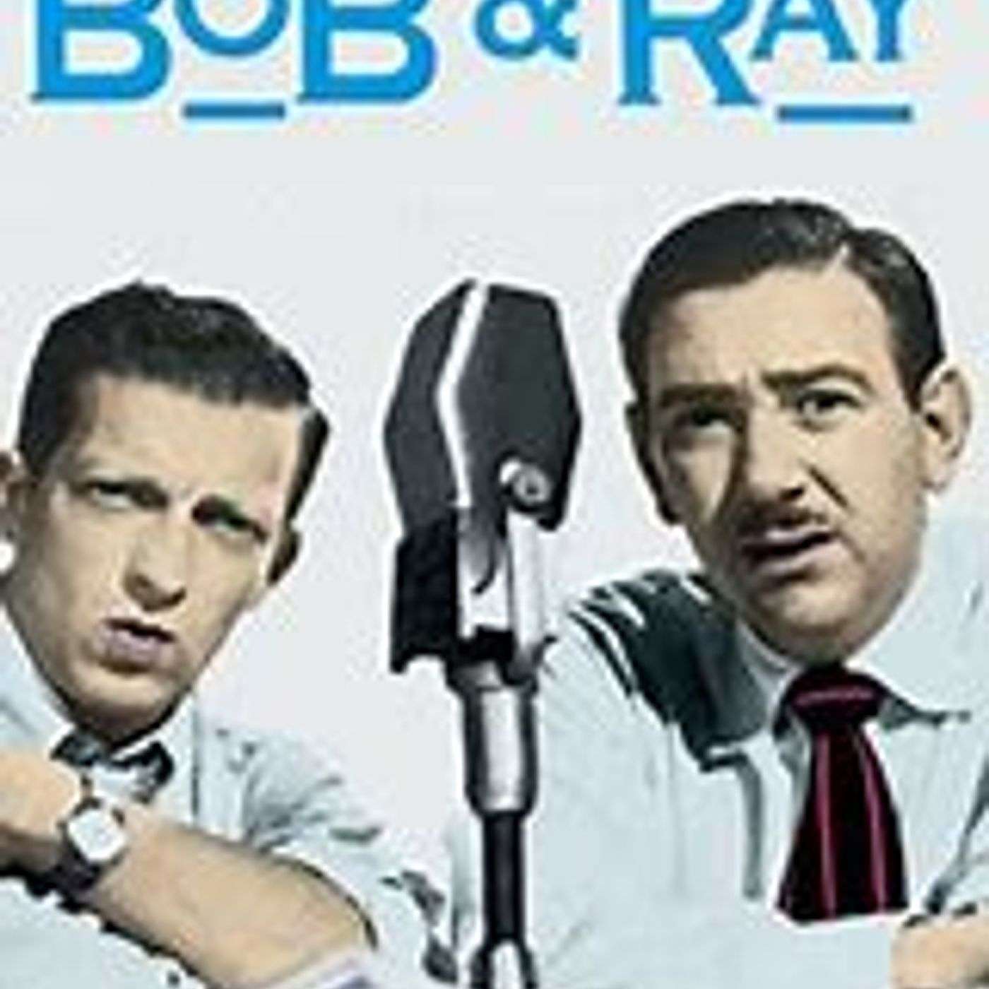 Bob and Ray Show