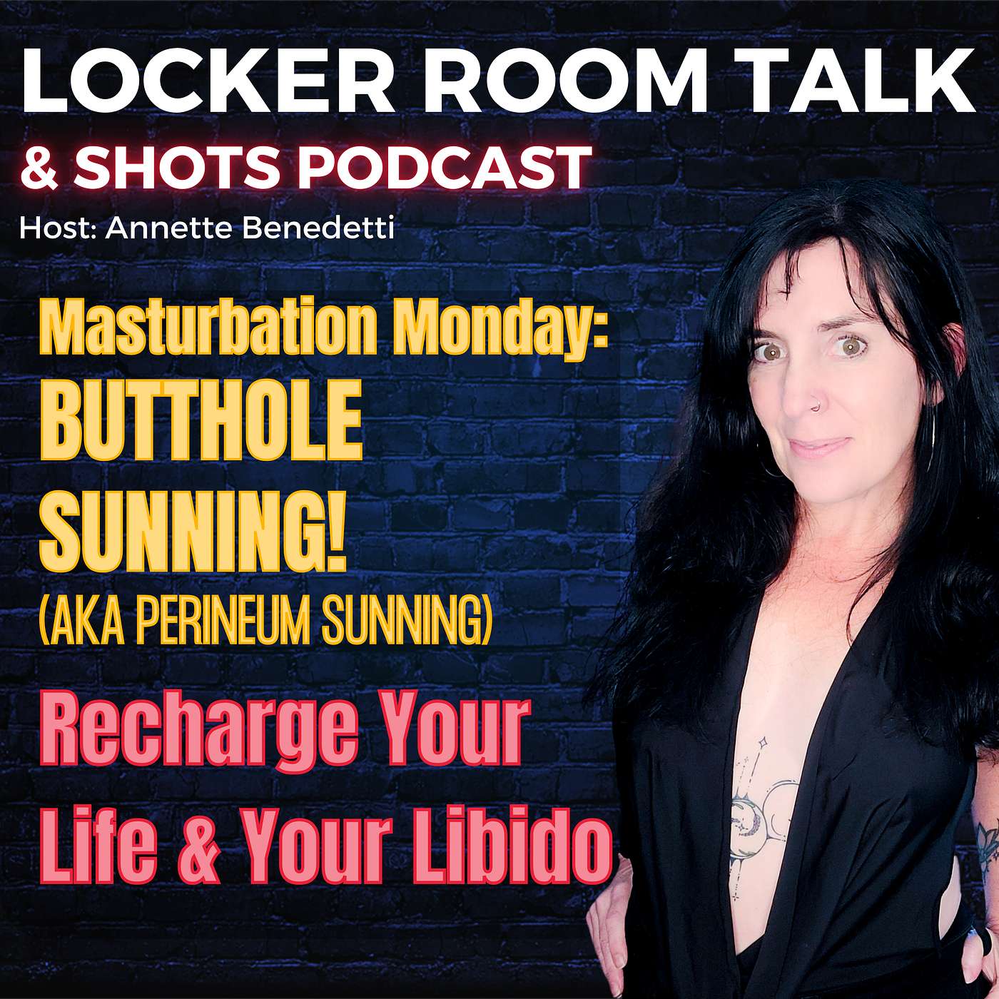 cover of episode Butthole Sunning: How to Recharge Your Life & Your Libido