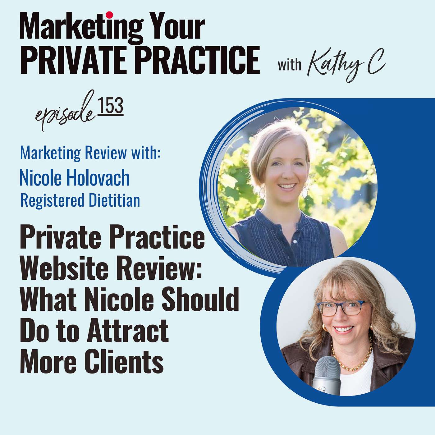 Private Practice Review: What Nicole Should Do to Attract More Clients - Ep 153