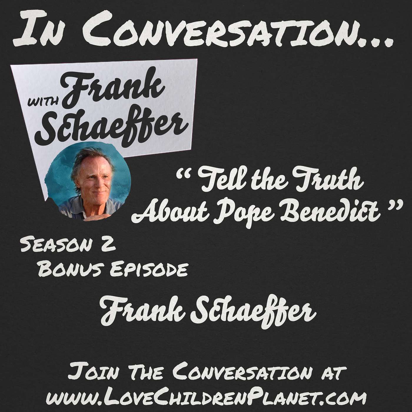 In Conversation… with Frank Schaeffer