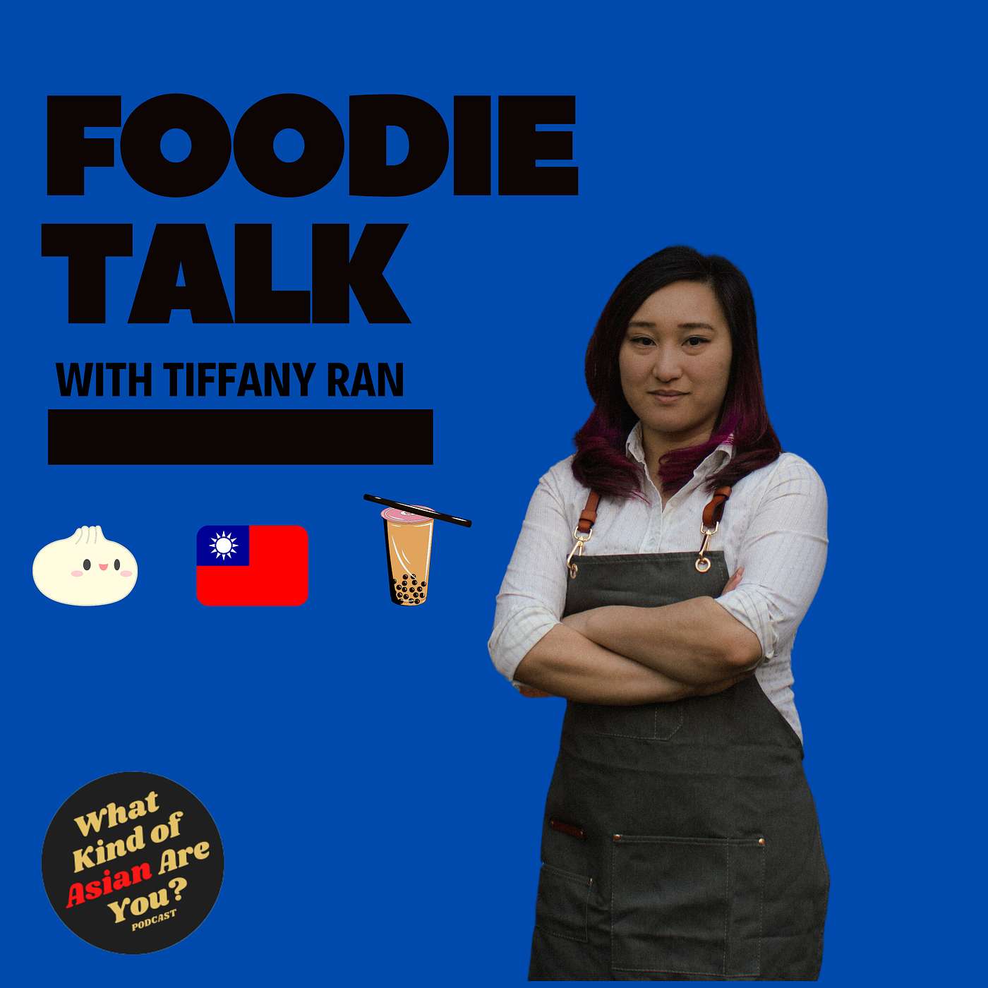 FOODIE TALK | Tiffany Ran (Ba Ba Lio Taiwanese Pop Up) | #91