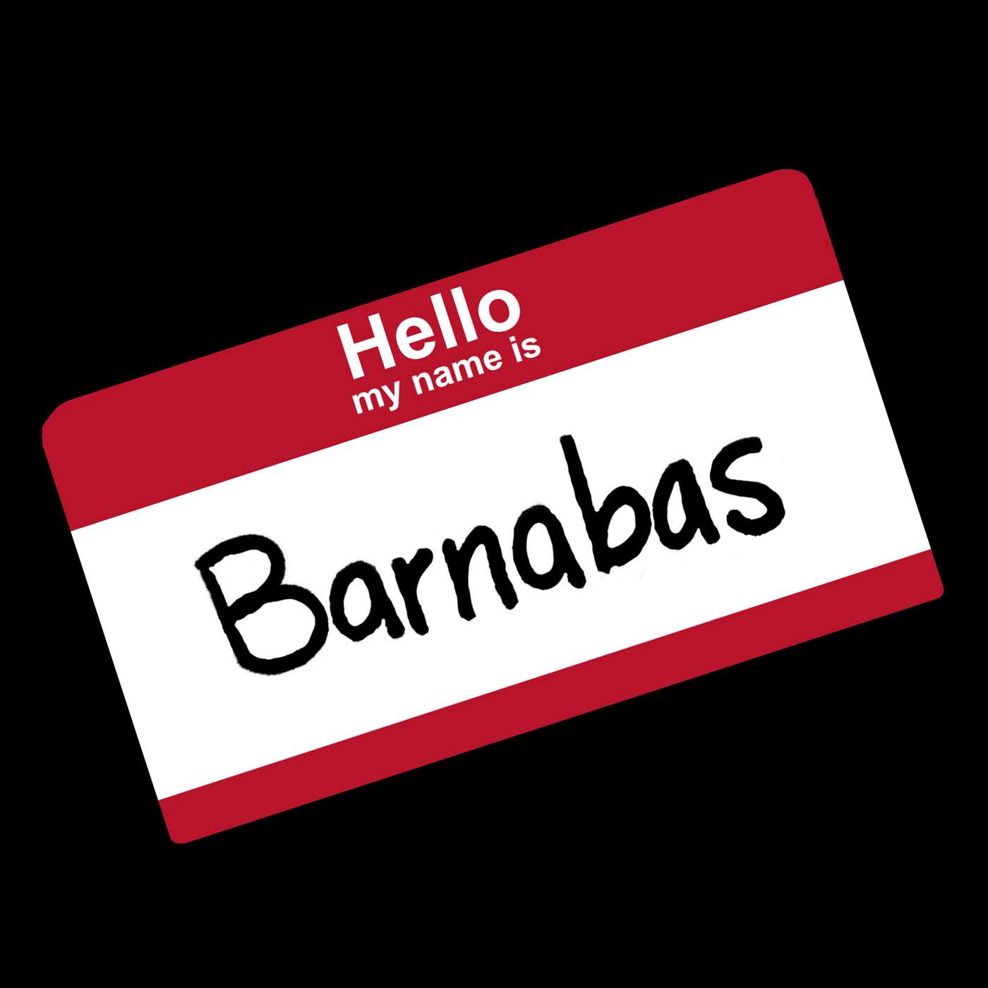 Anonymous- Barnabas: You Are My Hero!