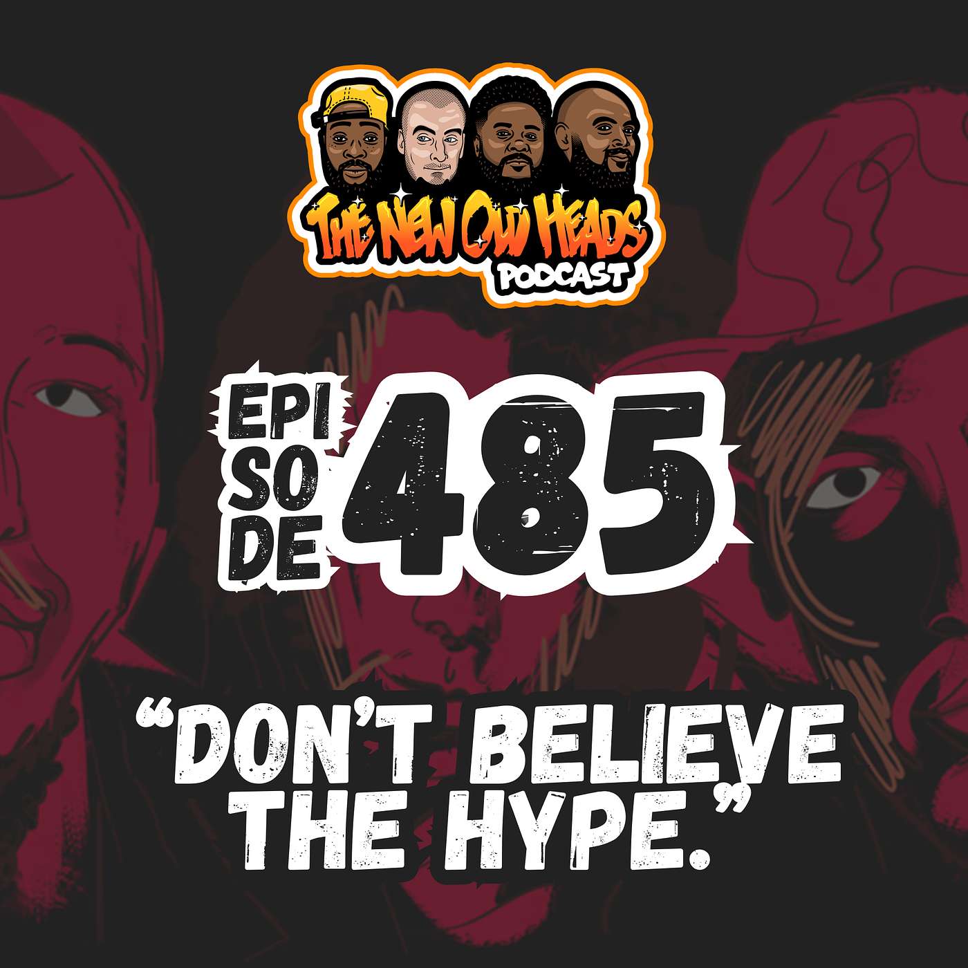 NOH 485 | "Don't believe the hype."