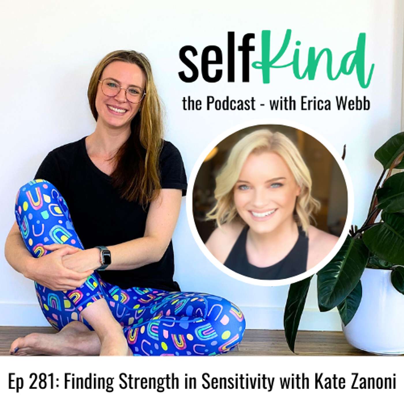 SelfKind: Conversations in self-care, kindness and compassion for highly sensitive people