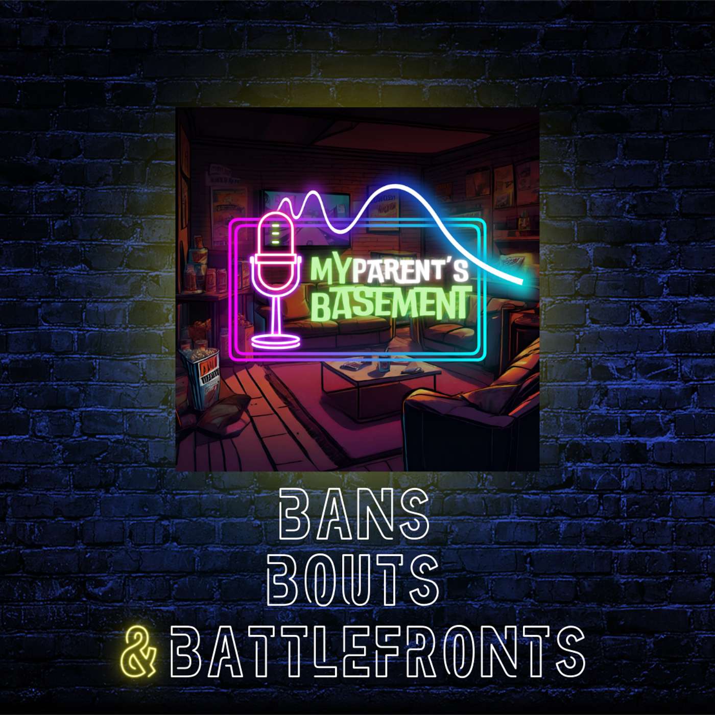 Bans, Bouts & Battlefronts episode artwork