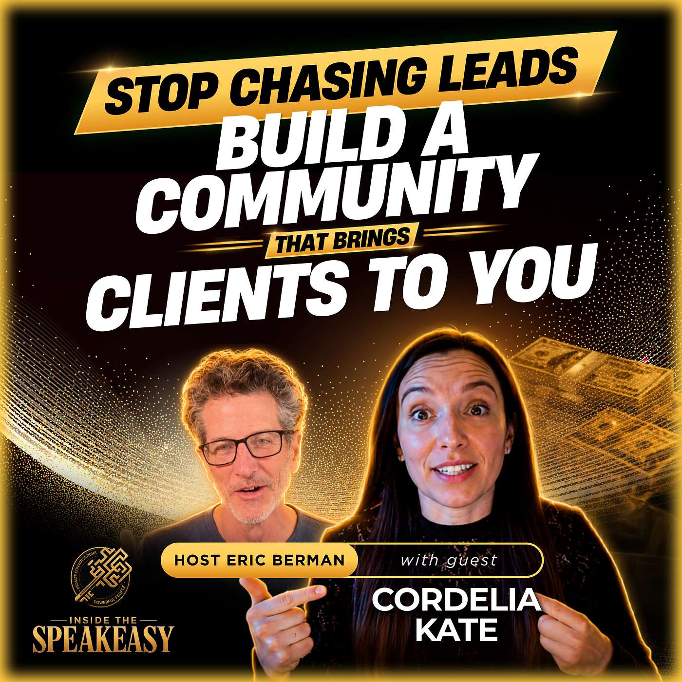 Stop Chasing Leads: Build a Community That Brings Clients to You episode artwork
