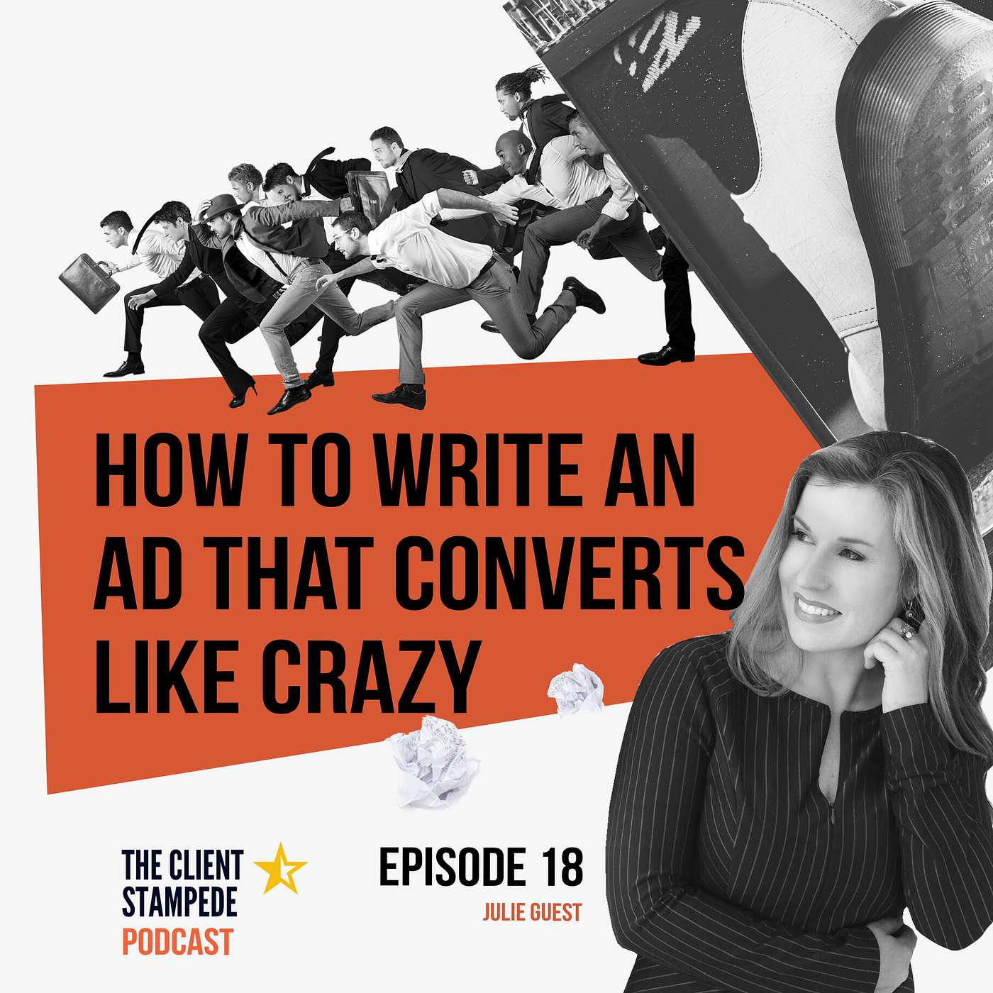 #18 How To Write An Ad That Converts Like Crazy