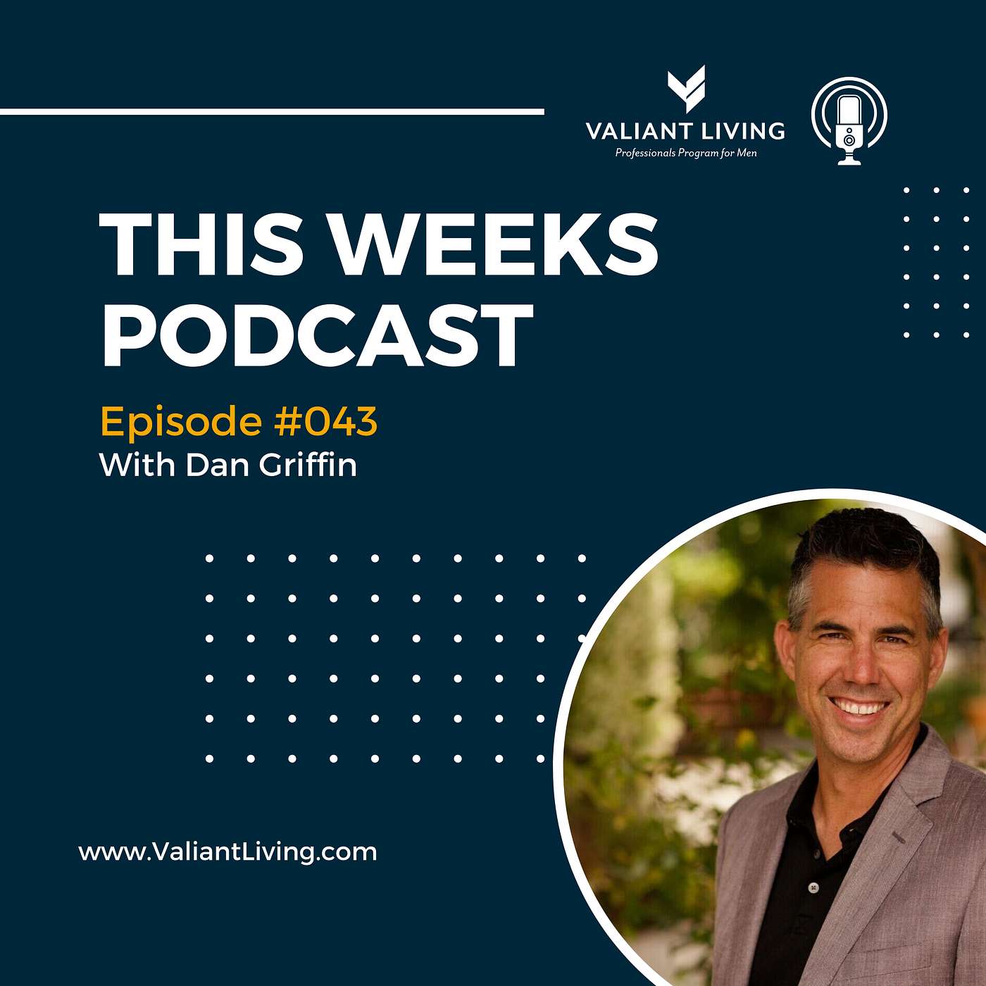 Valiant Living Podcast