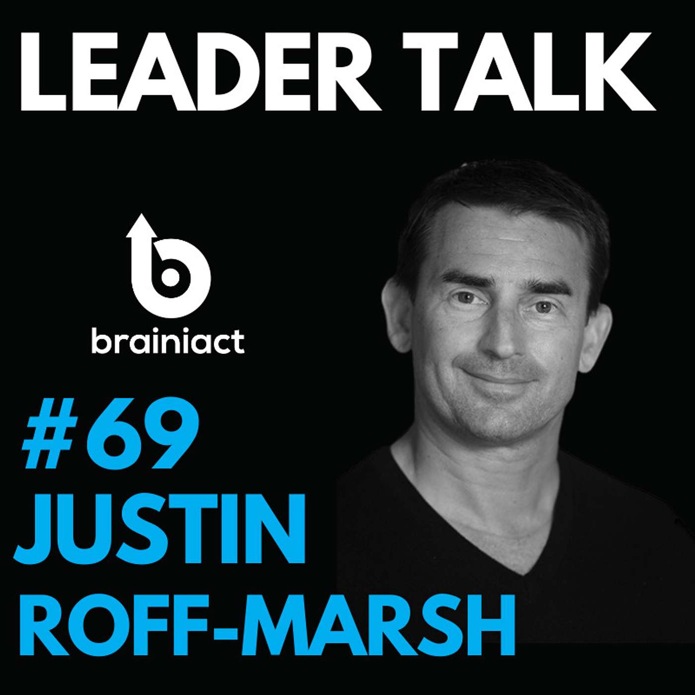 Leader Talk - By Brainiact