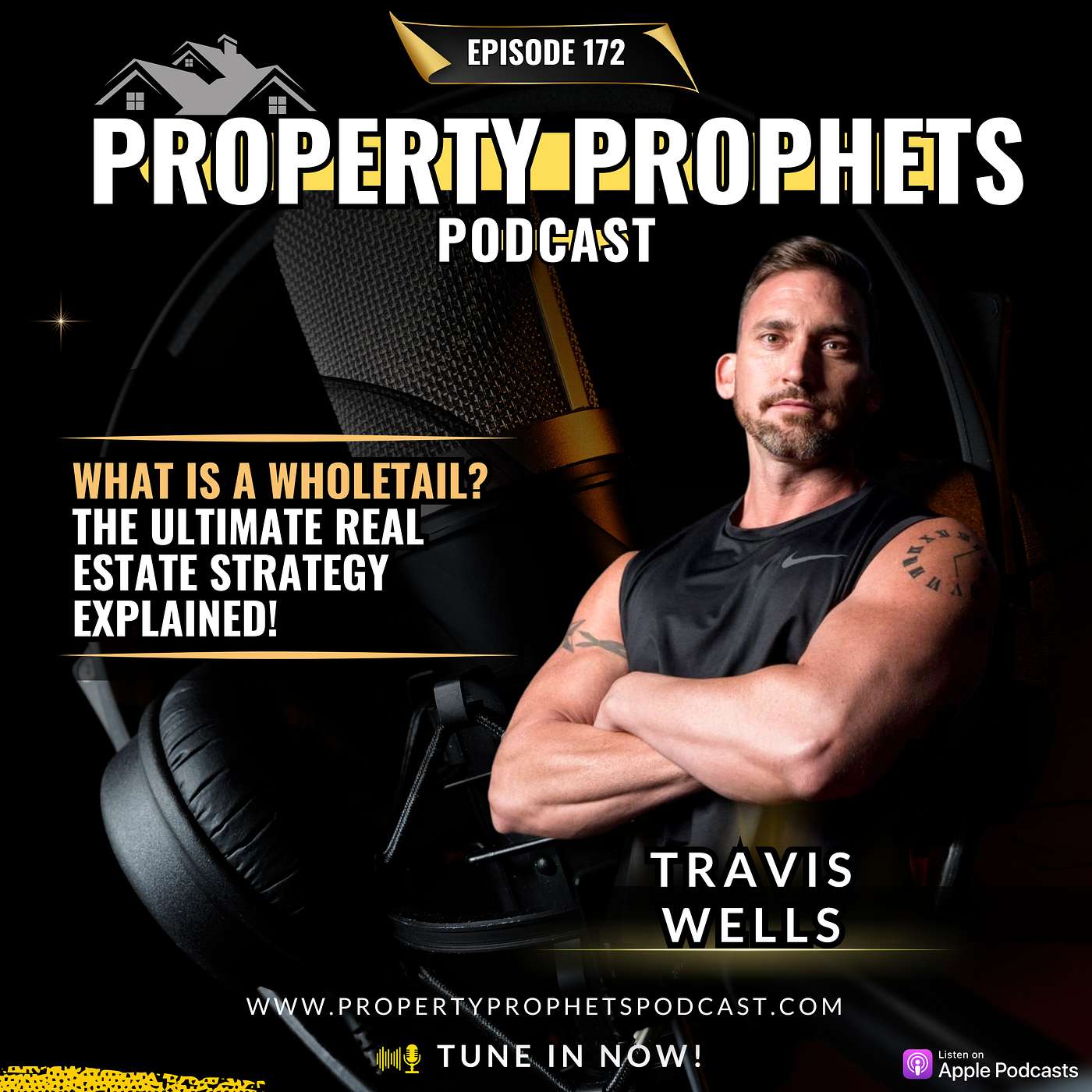 172. What Is a Wholetail? The Ultimate Real Estate Strategy Explained