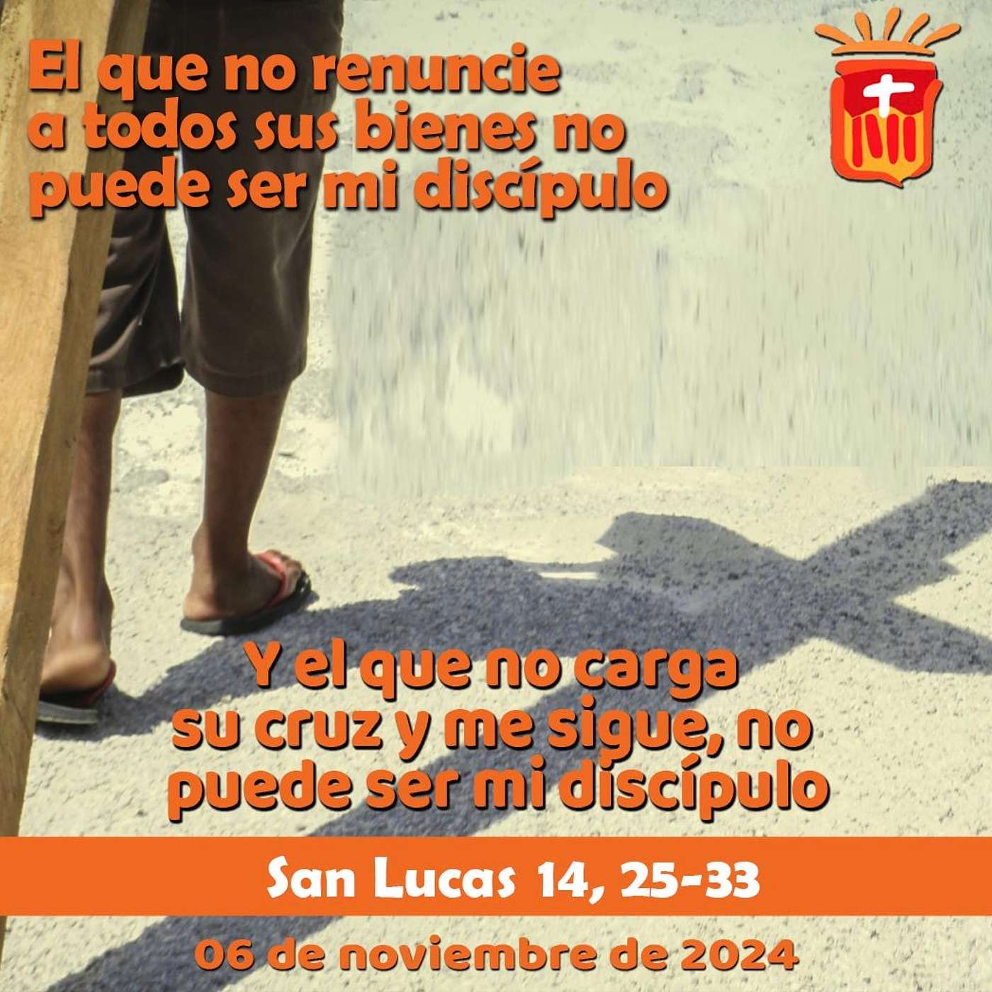 2024-11-06 San Lucas 14, 25-33: Miércoles XXXI Ordinario